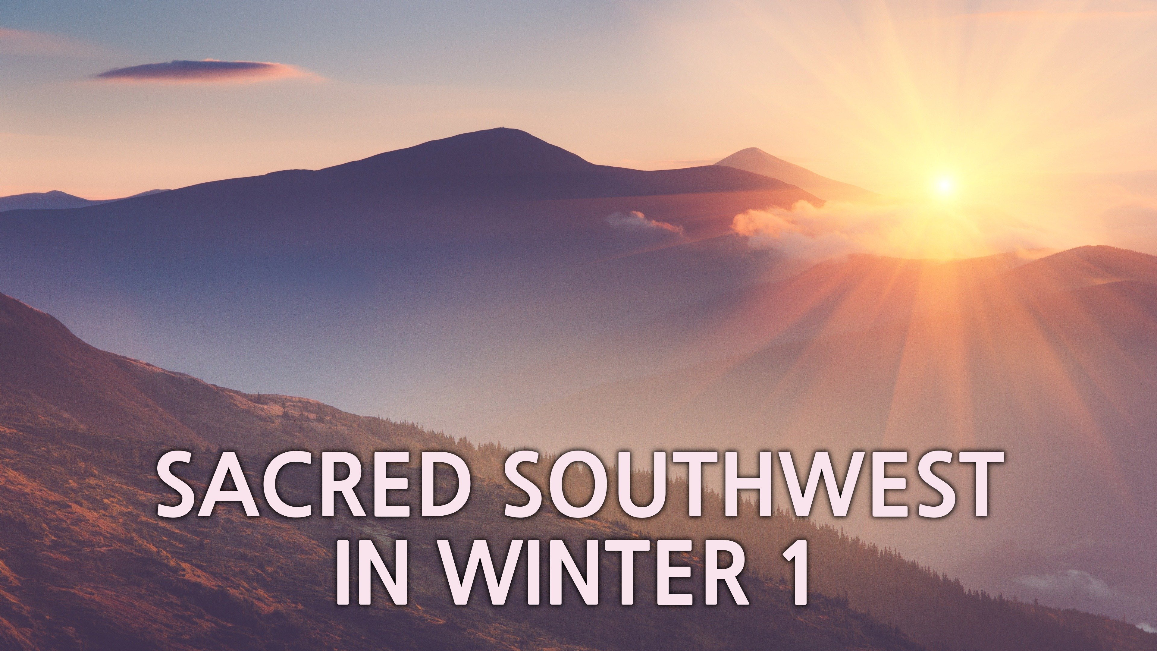 Sacred Southwest in Winter 1