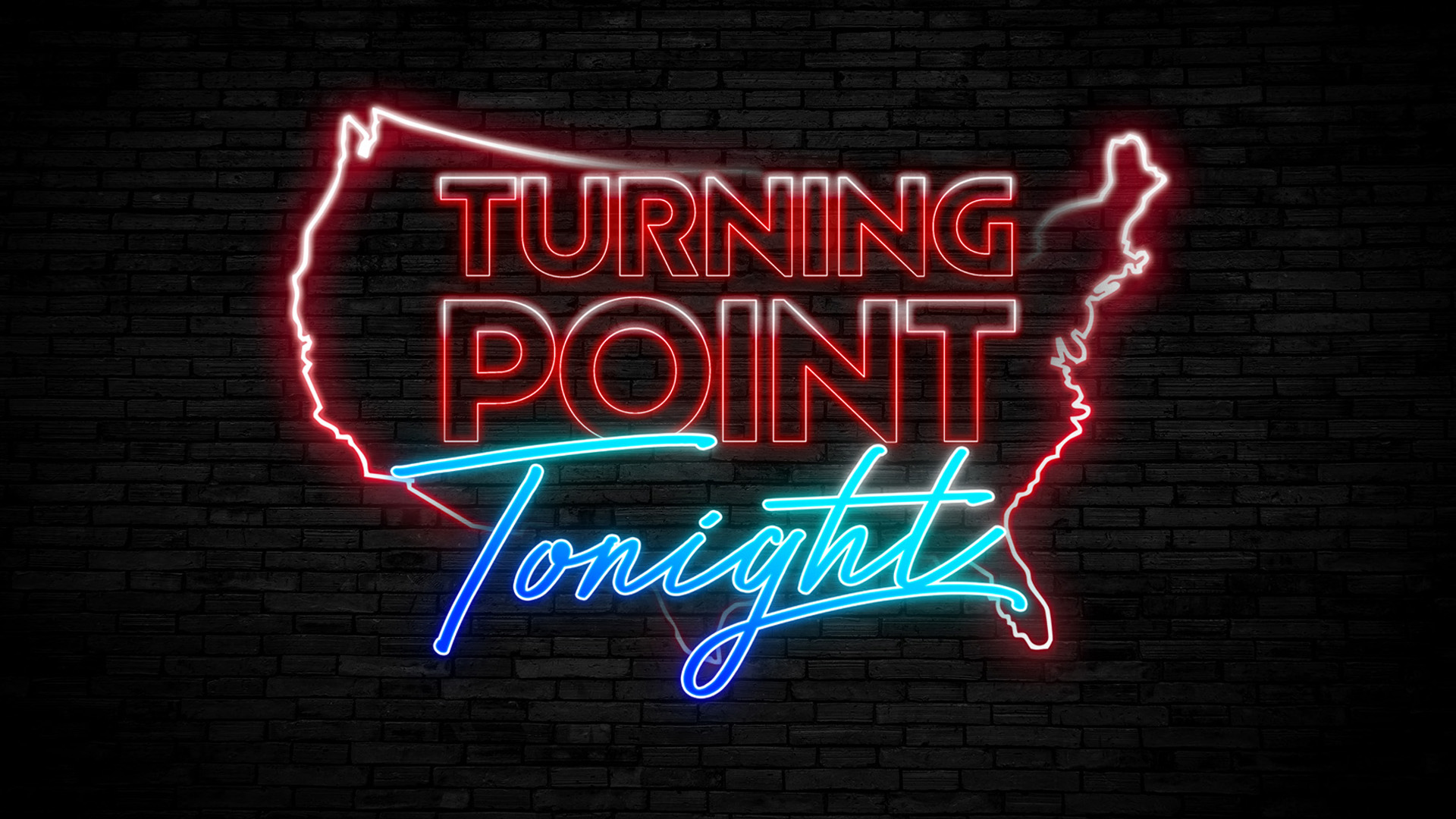 Turning Point Tonight
