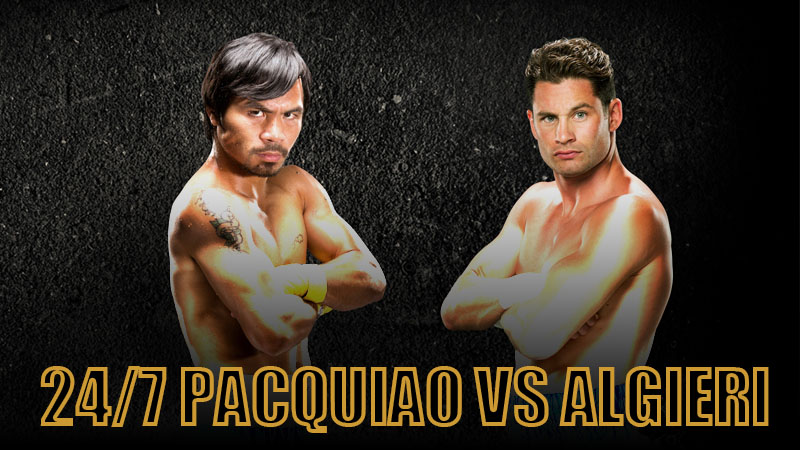 24/7 Pacquiao/Algieri