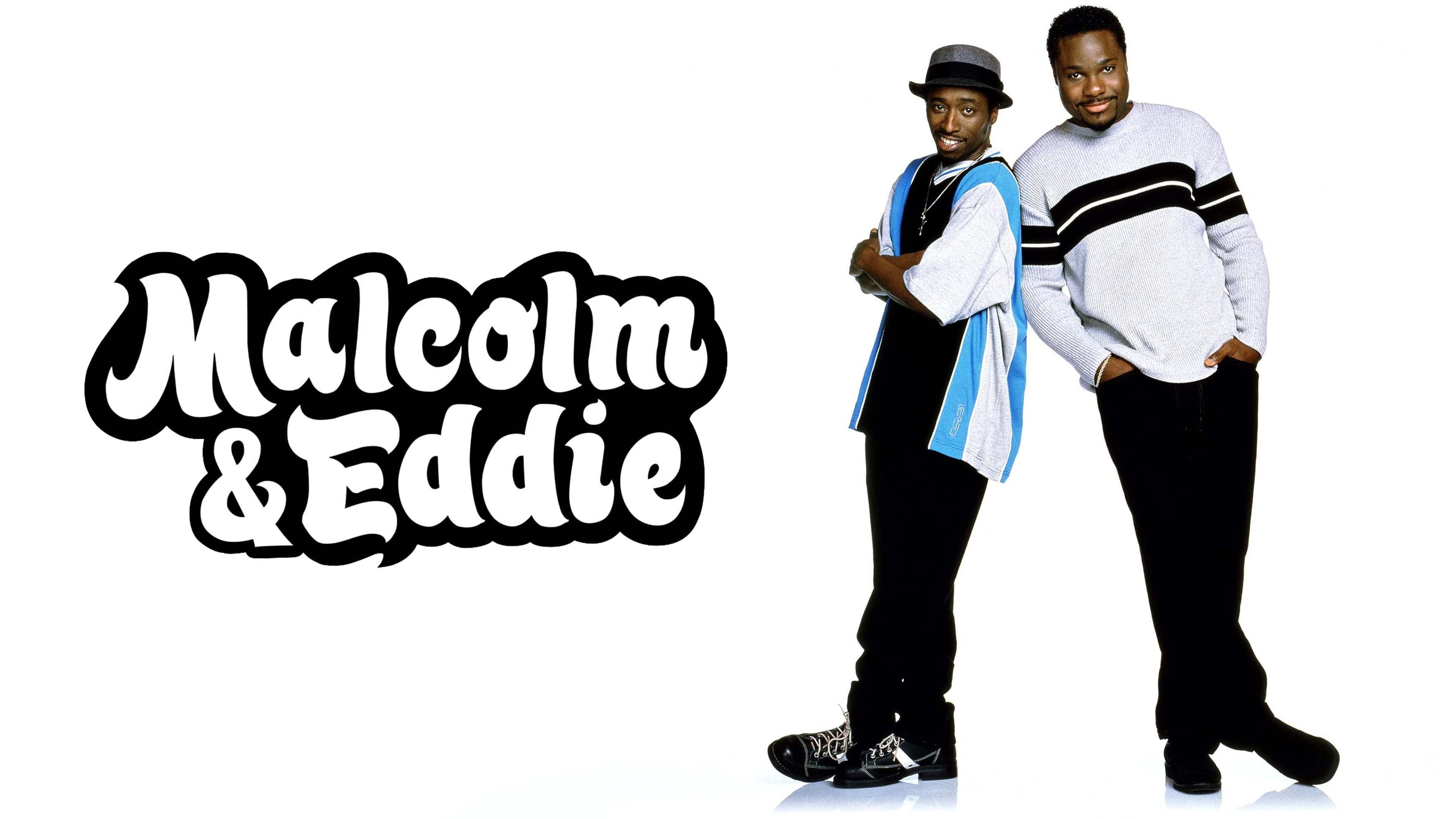 Malcolm & Eddie
