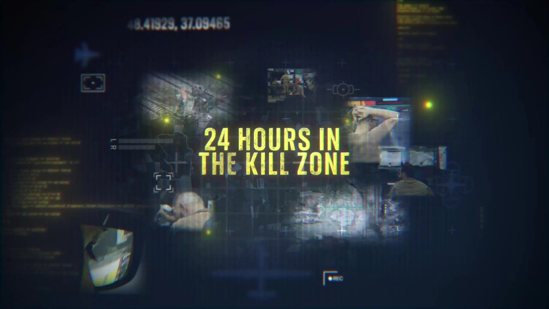 24 Hours In The Kill Zone