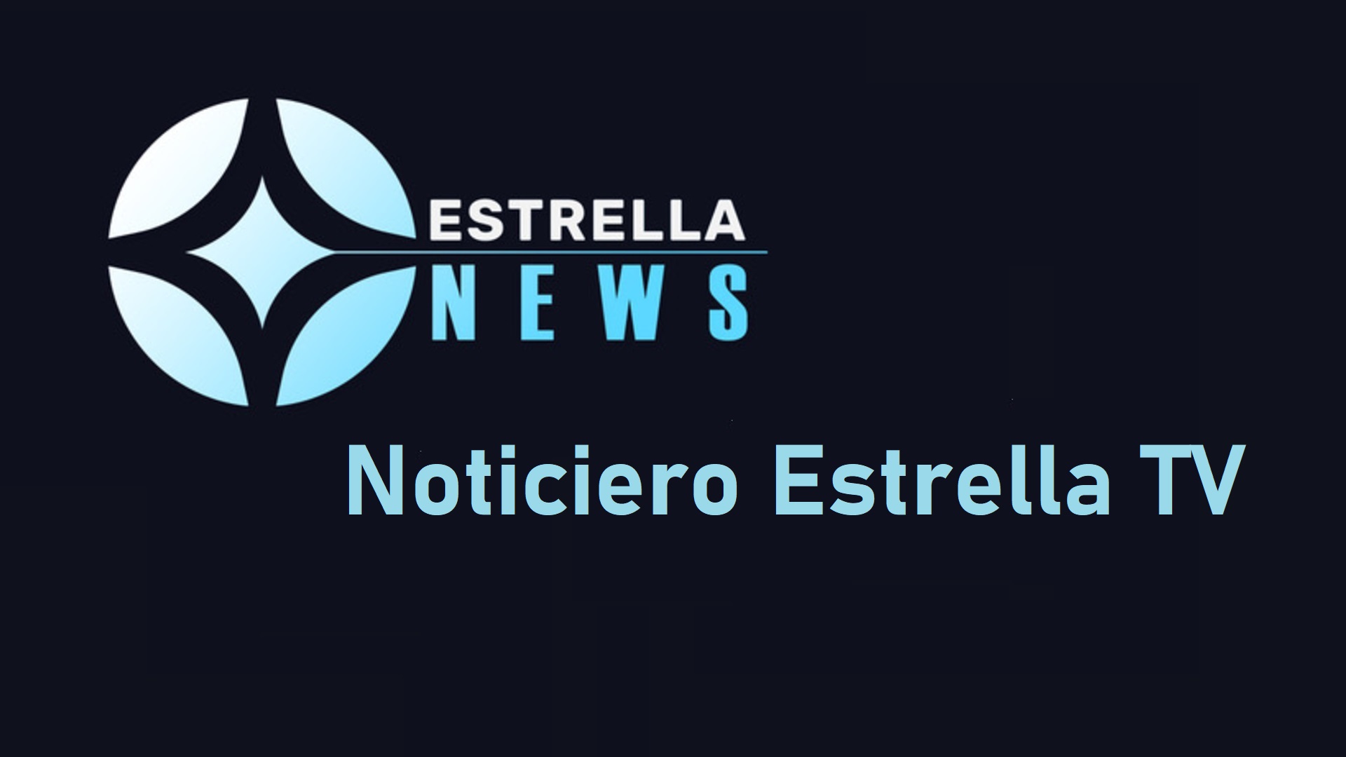 Noticiero Estrella TV