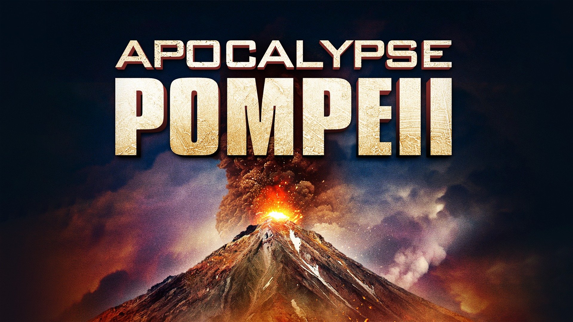 Apocalypse Pompeii