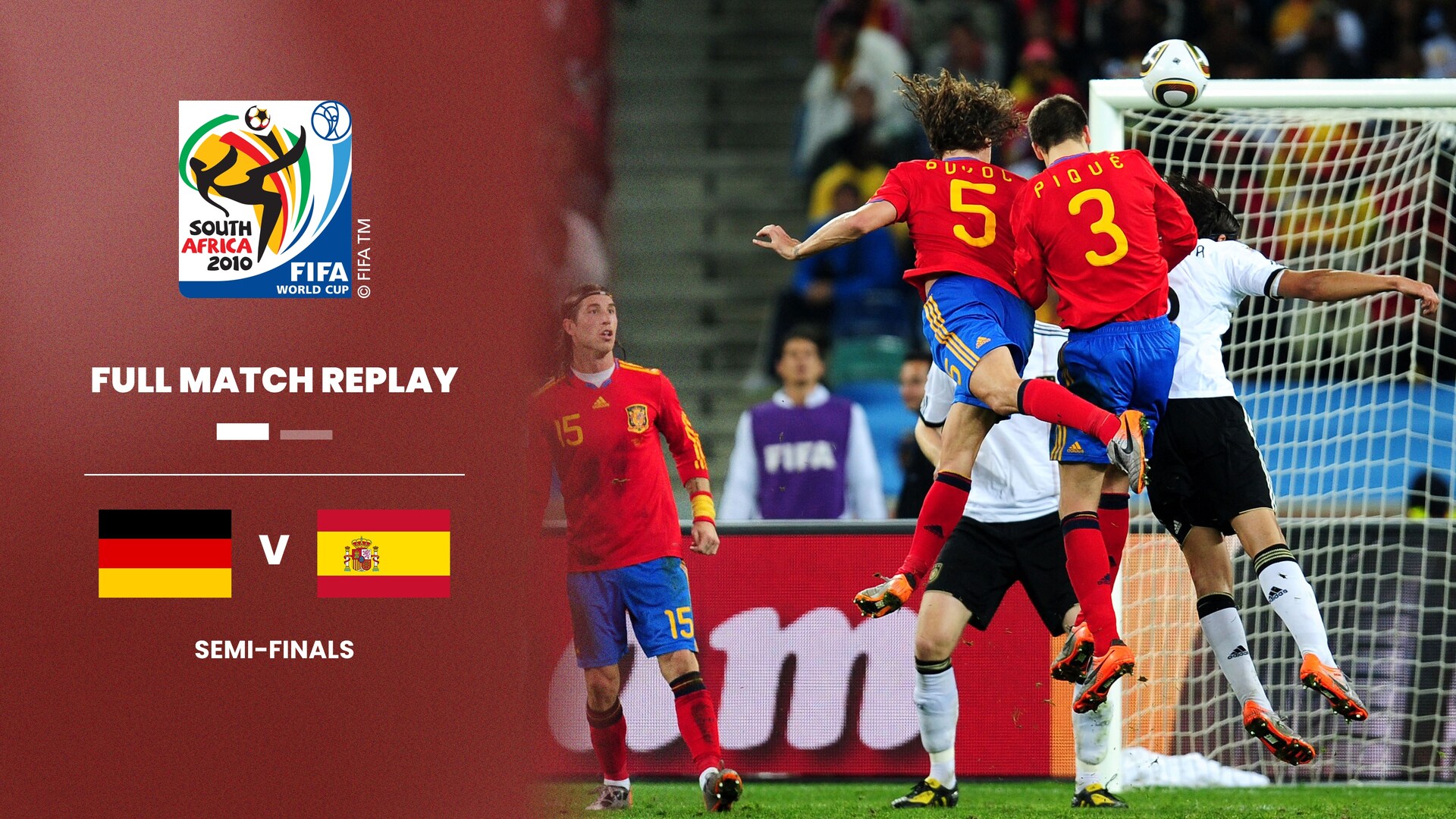 Alemania vs España | Semifinales | Copa Mundial de la FIFA Sudáfrica 2010™ | Partido completo