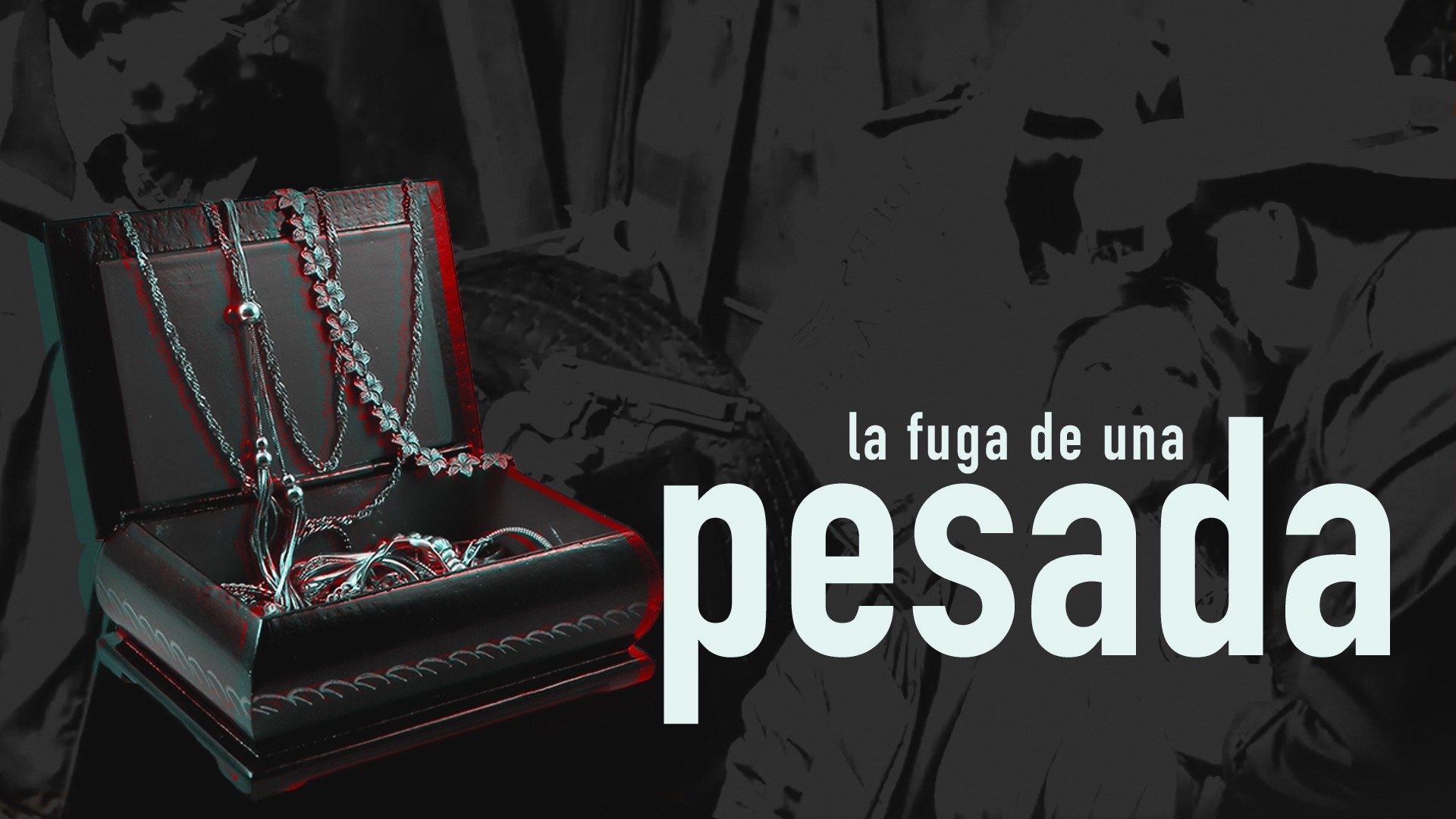 La fuga de una pesada