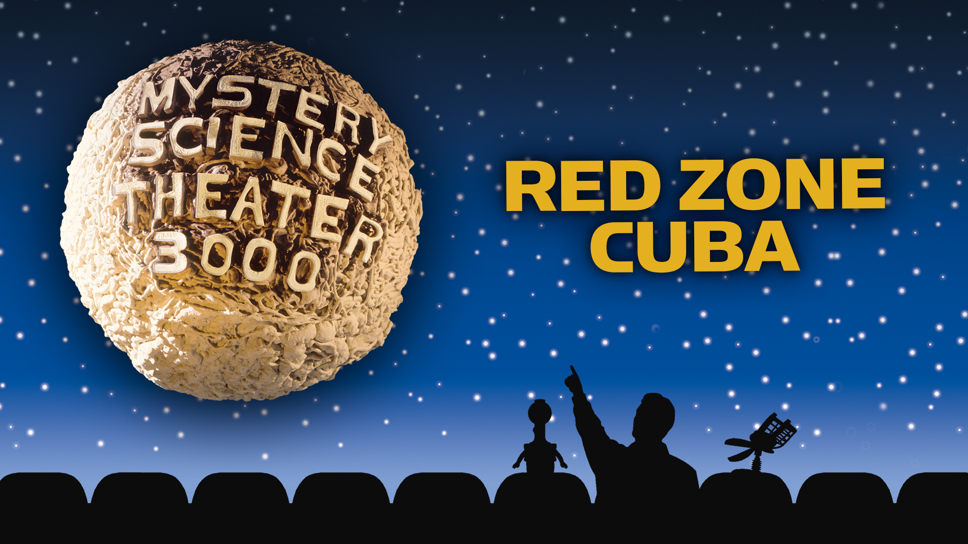 MST3K: Red Zone Cuba