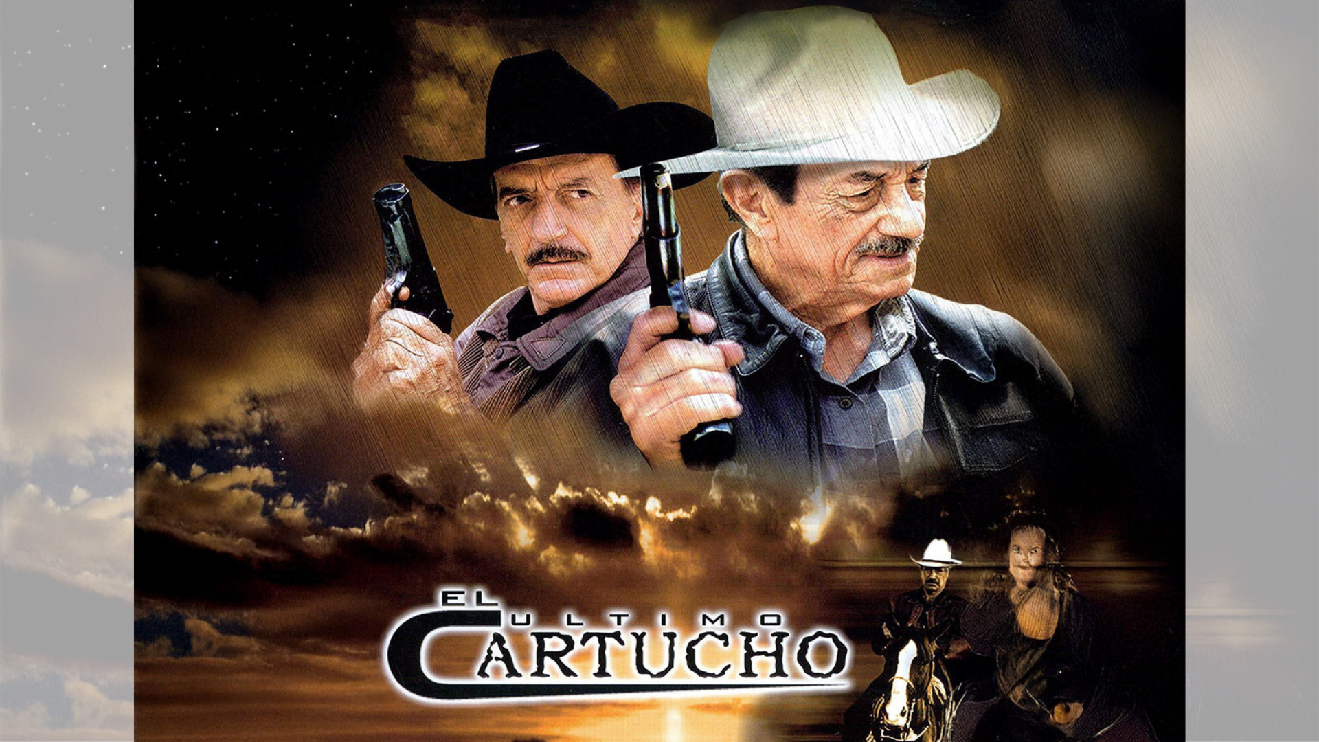 El Ultimo Cartucho
