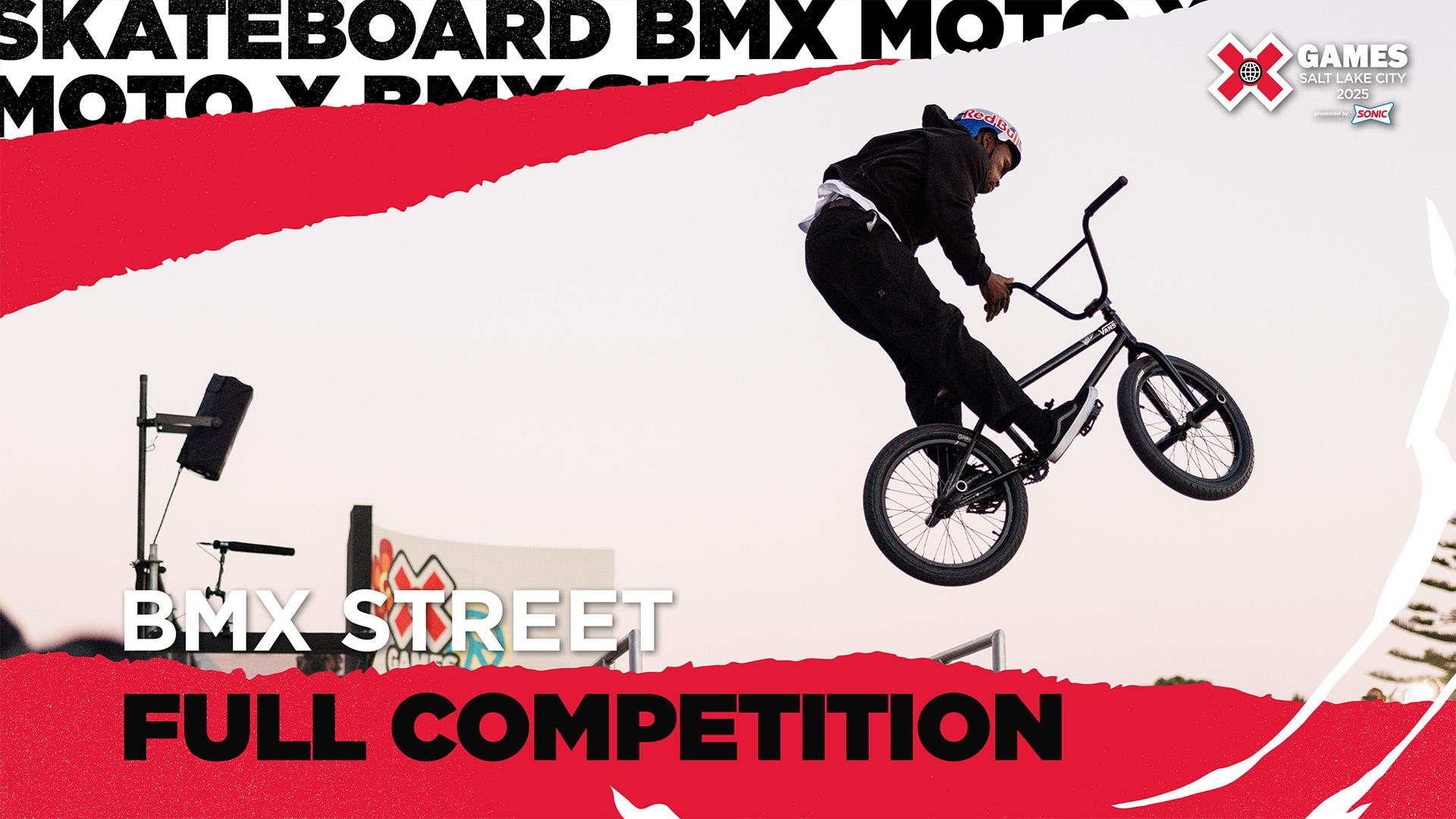 X Games Salt Lake City 2025: BMX Street