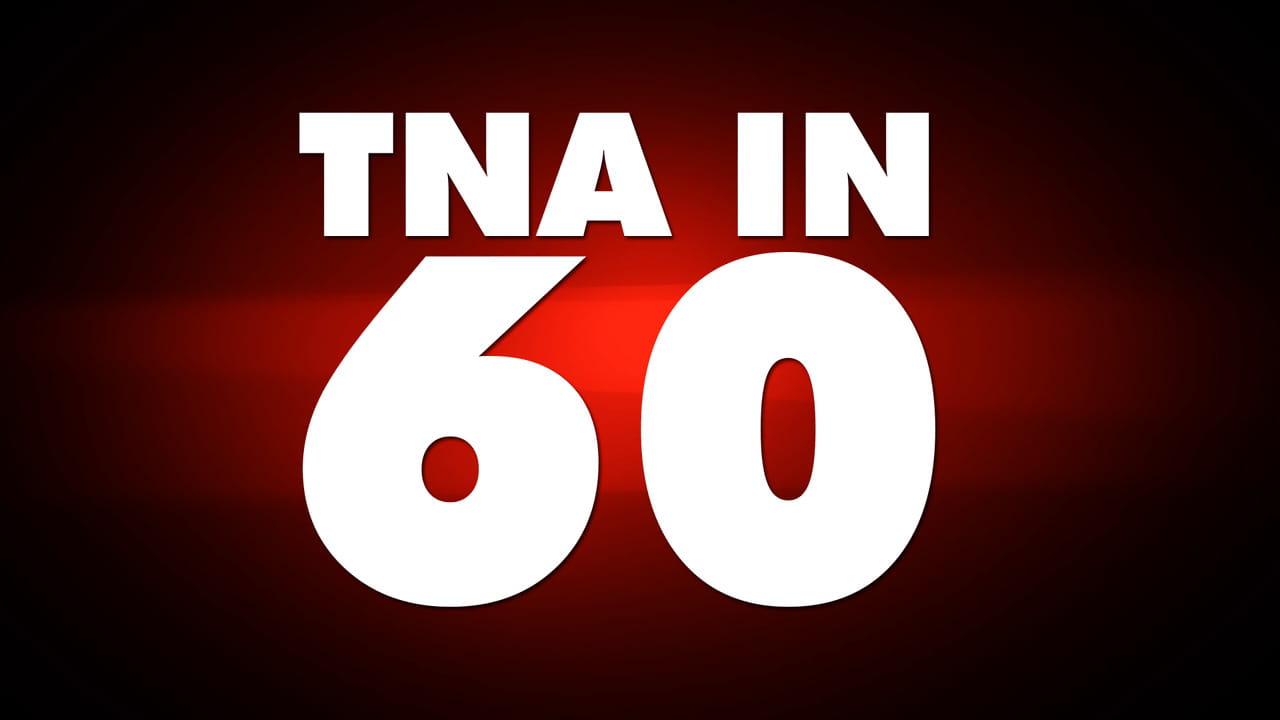 TNA in 60