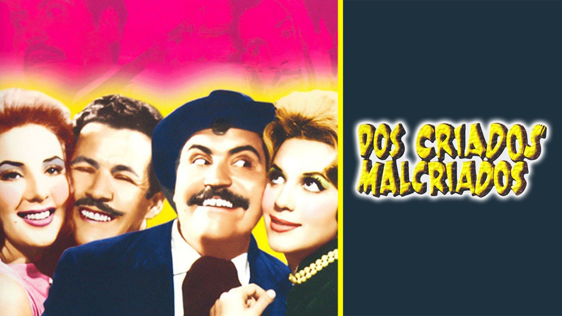 Dos criados malcriados