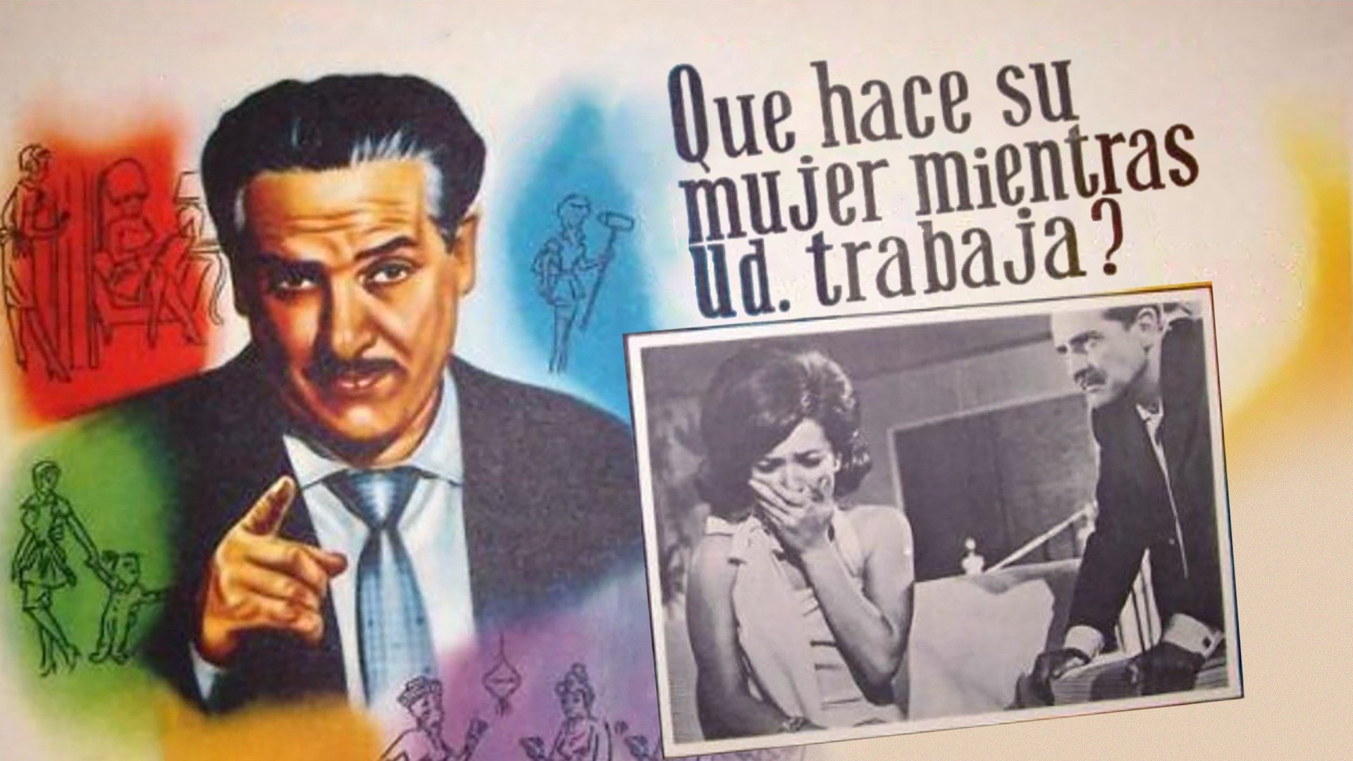 ¿Que hace su mujer mientras ud. trabaja?