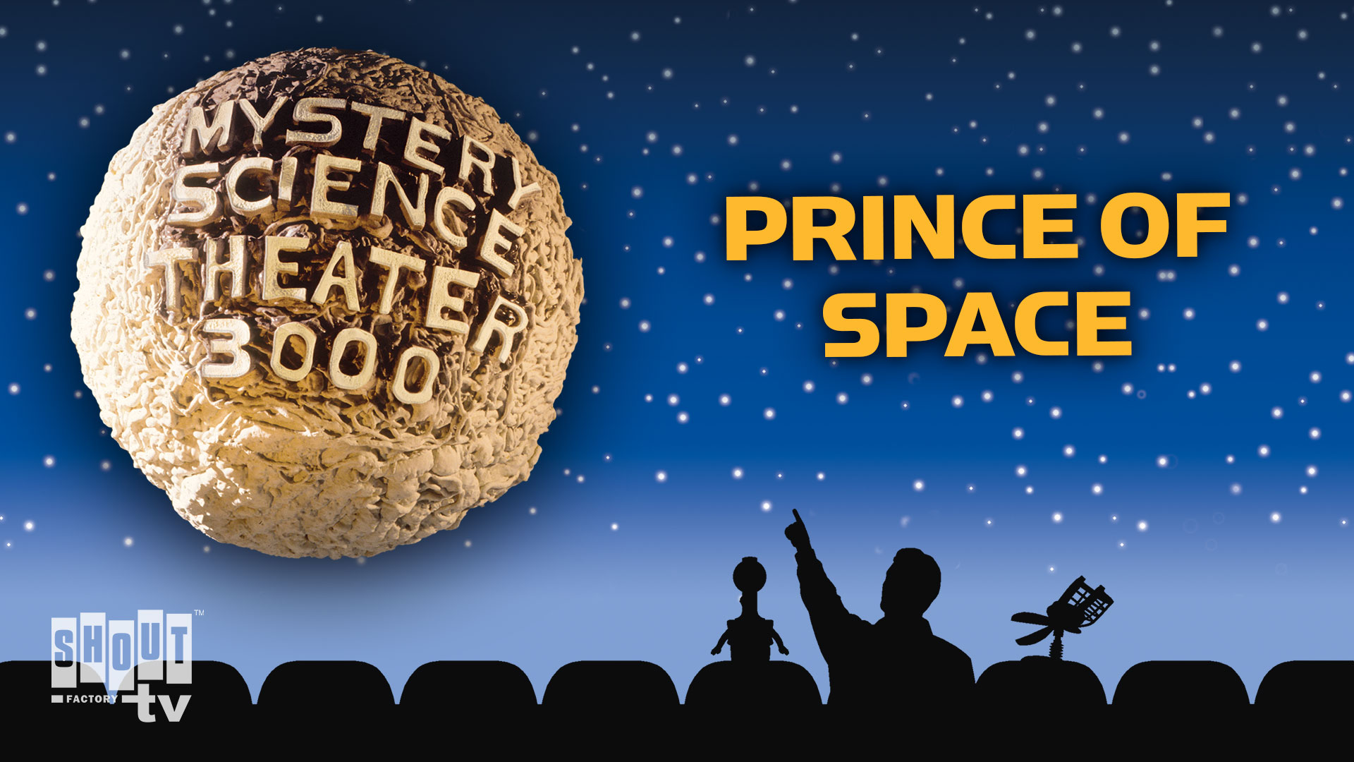 MST3K: Prince Of Space