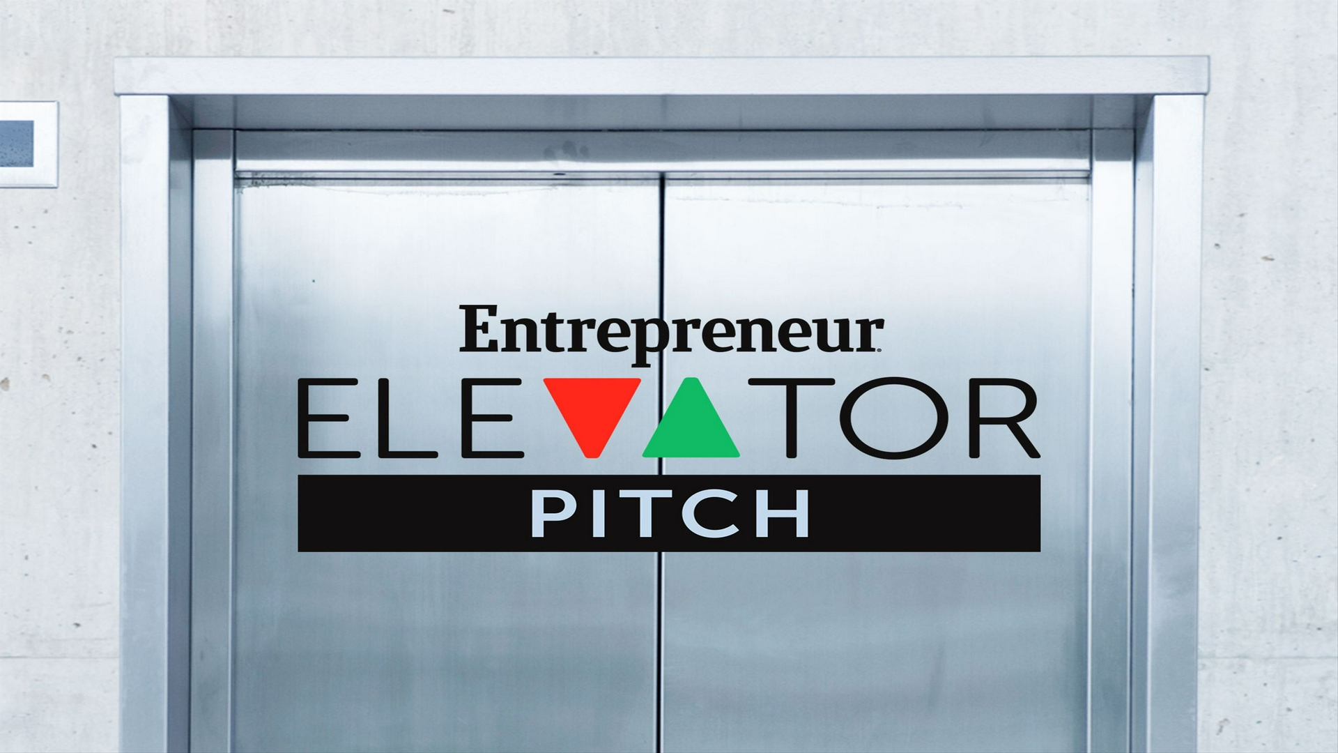 Entrepreneur Elevator Pitch
