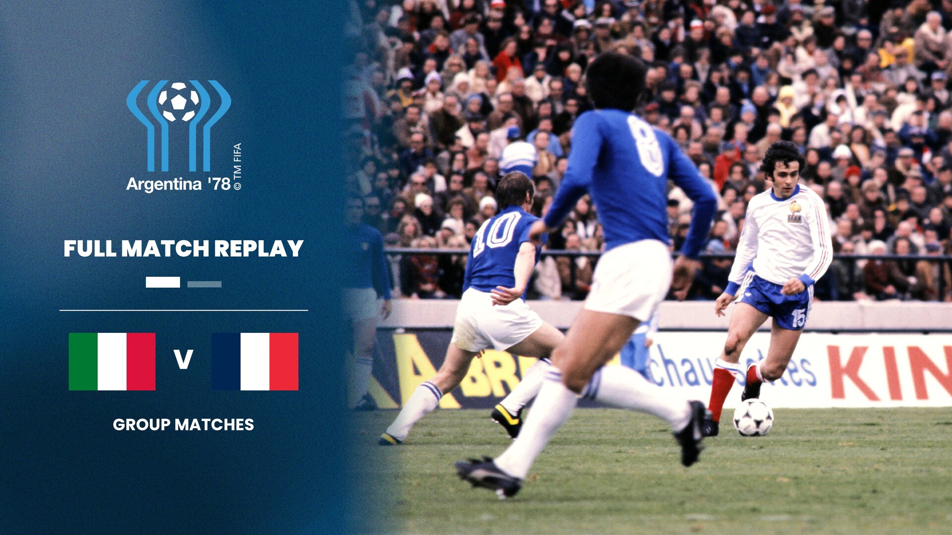 Italia-Francia | Fase a gruppi | Coppa del Mondo FIFA Argentina 1978 | Match completo