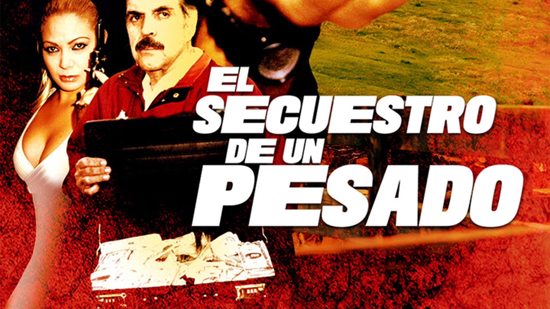 El secuestro de un pesado