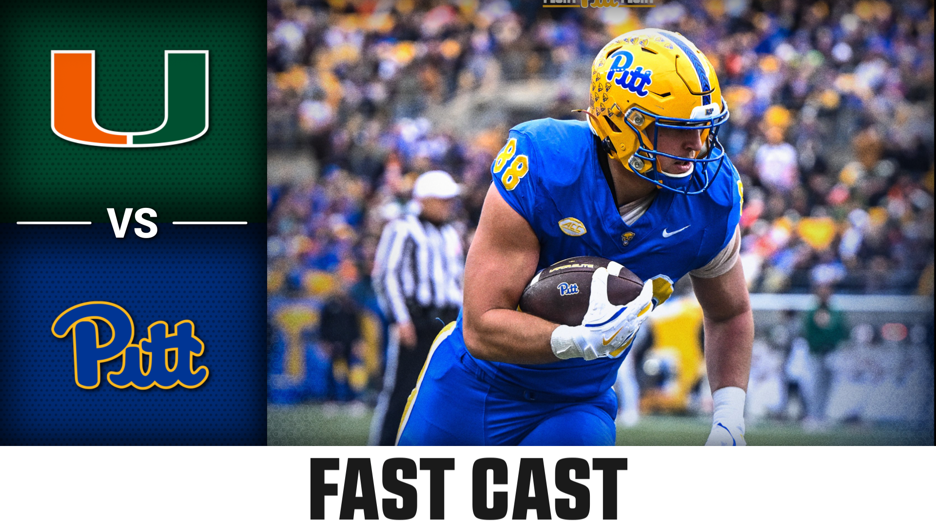 Miami vs. Pitt 2025 Week 14 Fast Cast