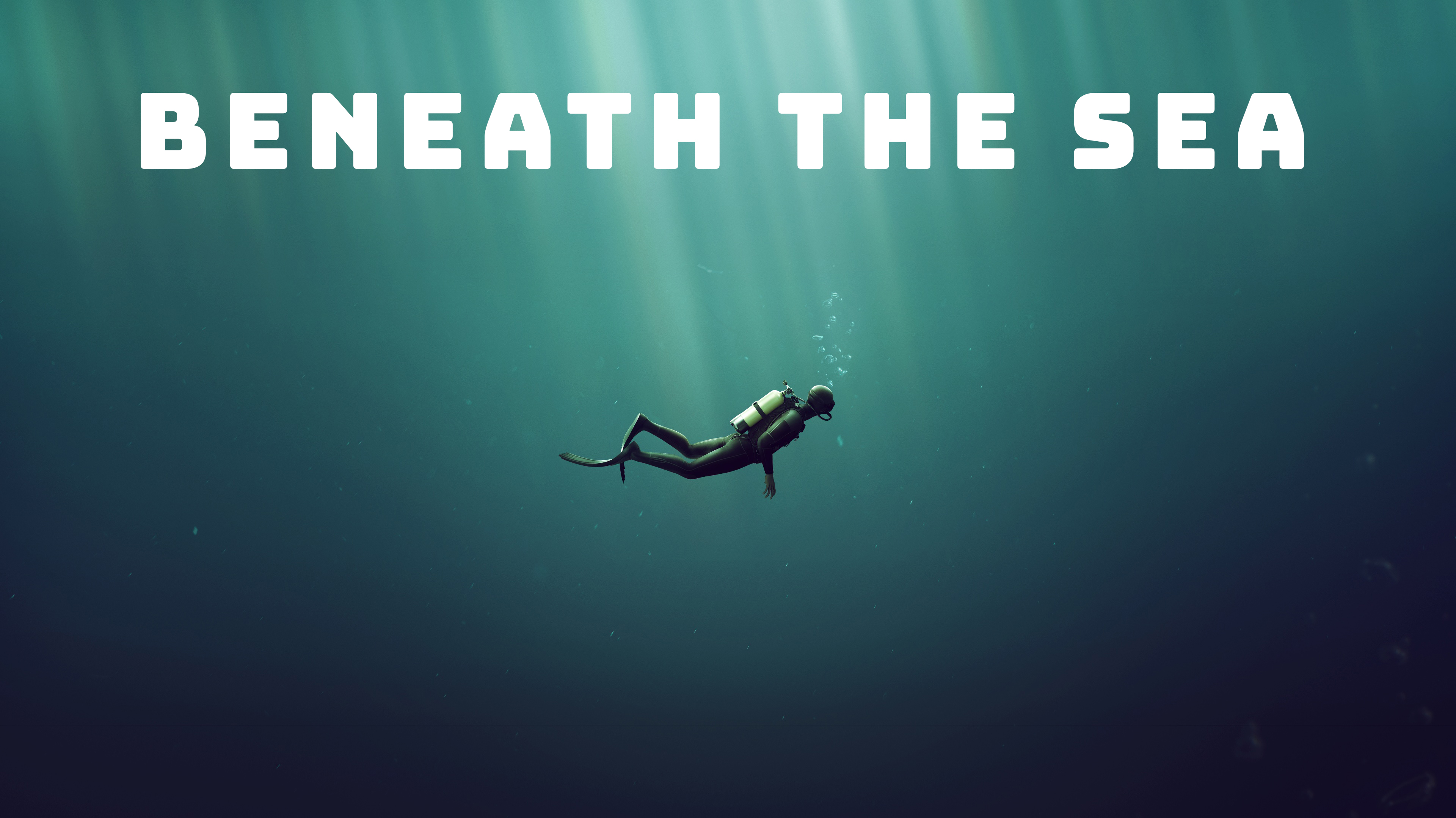 Beneath the Sea