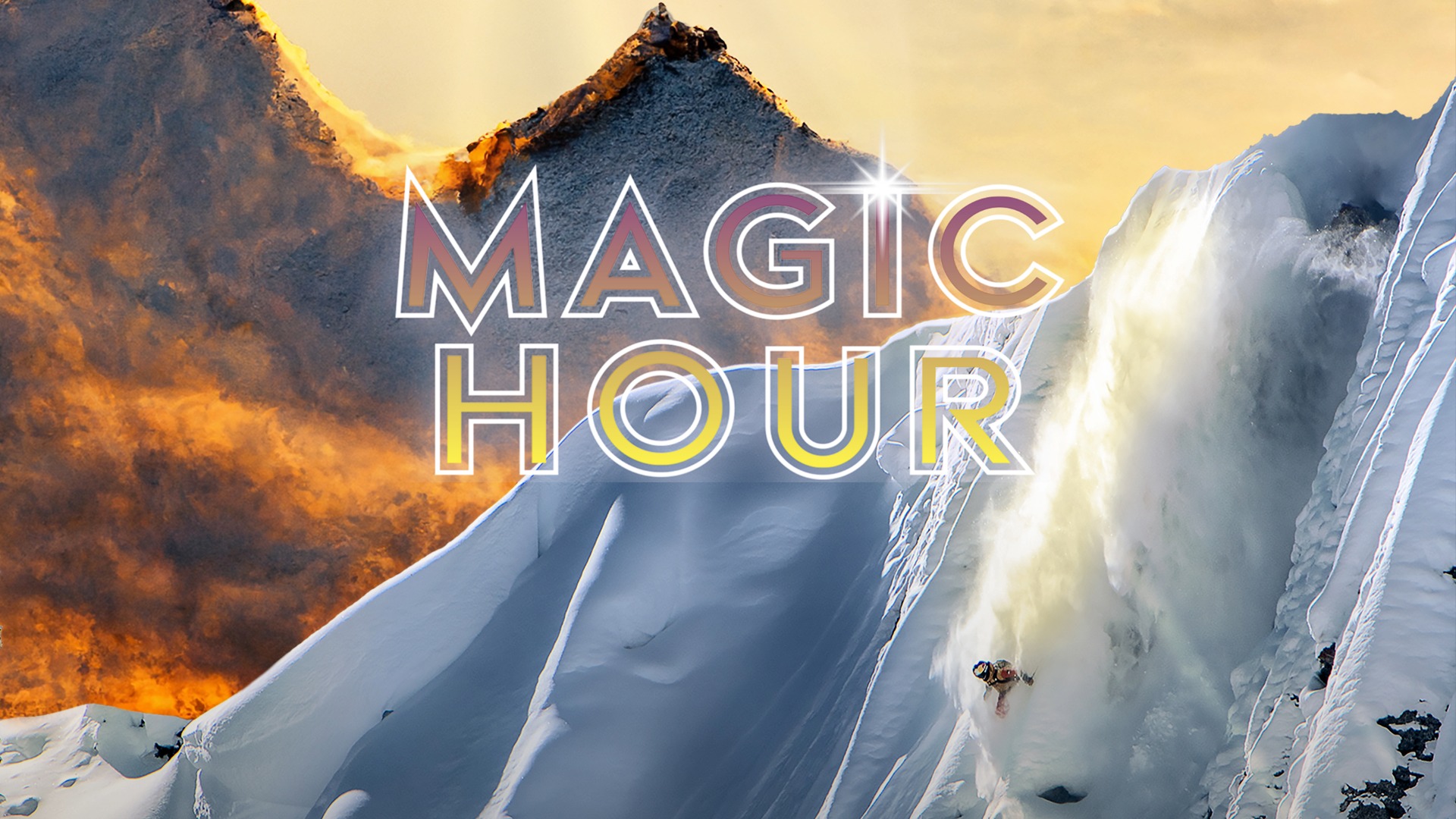 Wintersport Film: Magic Hour