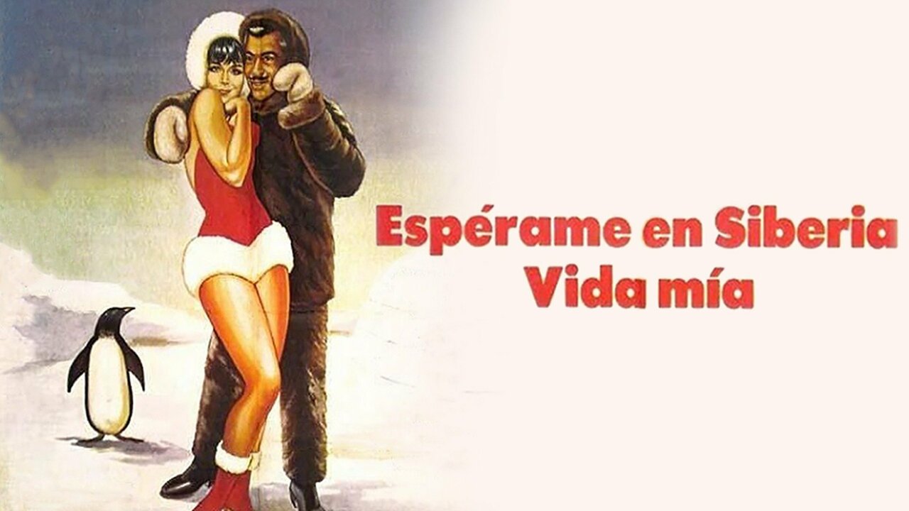 Espérame en Siberia, vida mía