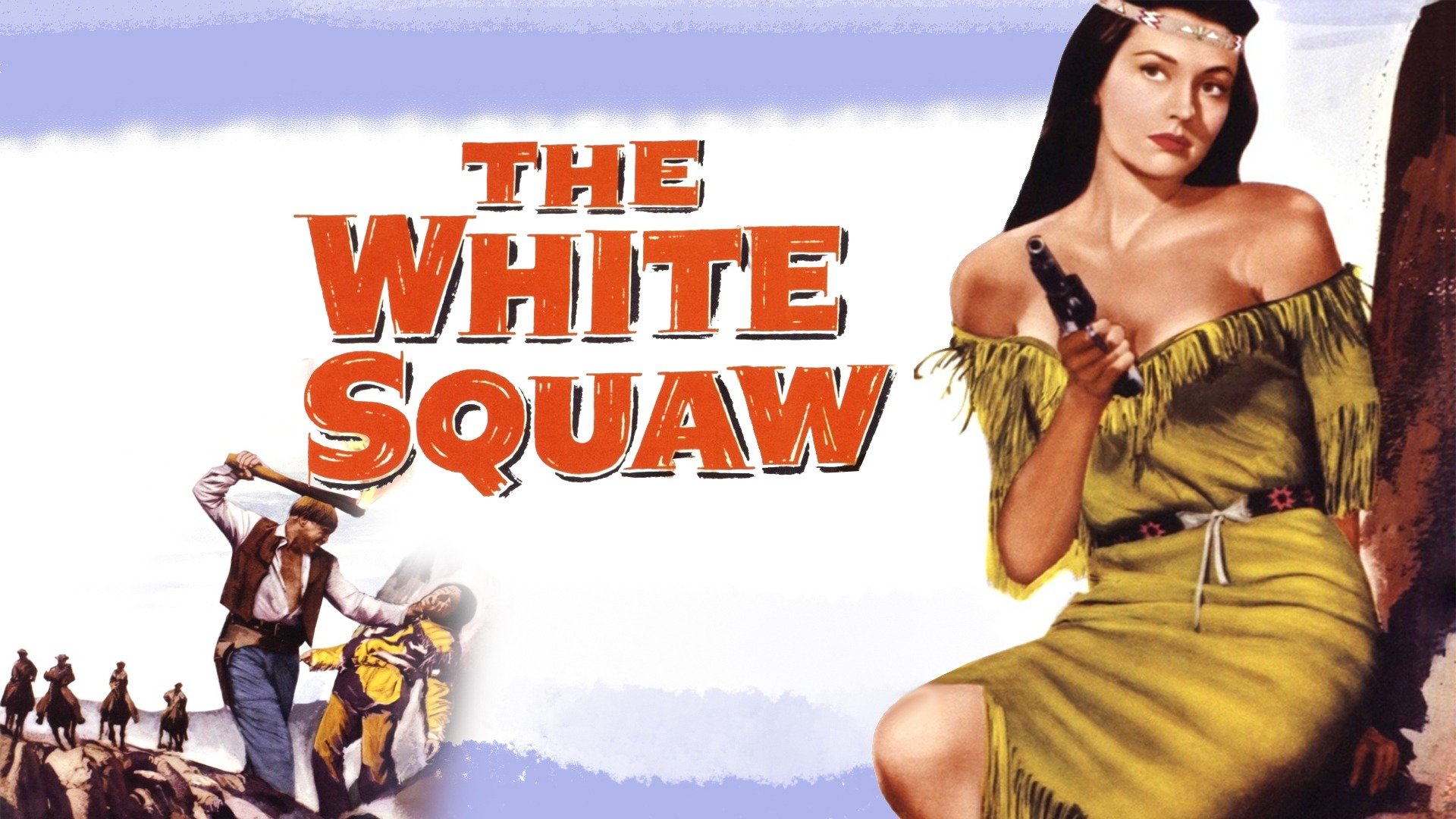 The White Squaw