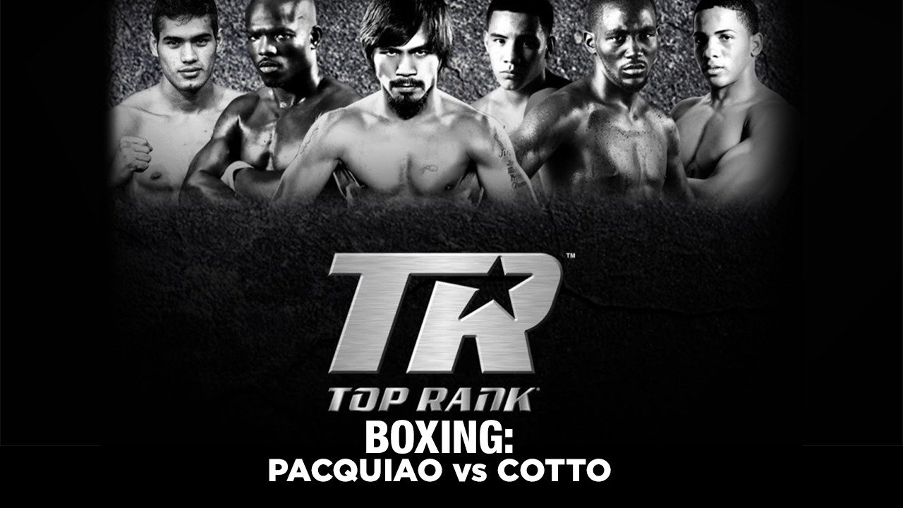 Top Rank Boxing: Pacquiao vs Cotto