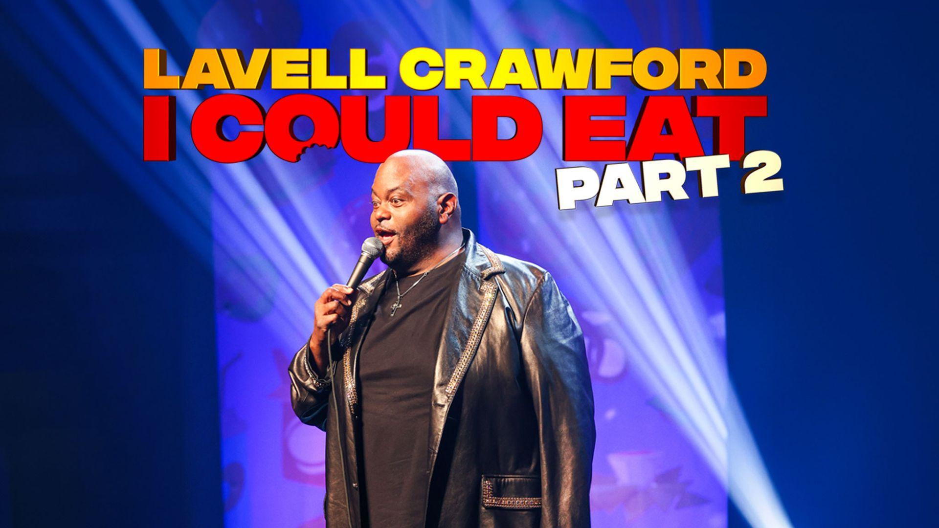 Lavell Crawford I Could Eat Part 2
