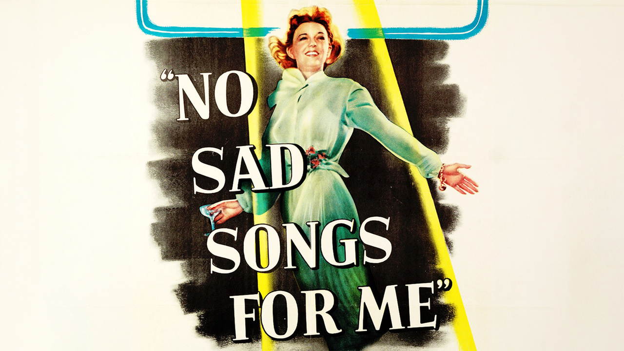 No Sad Songs for Me
