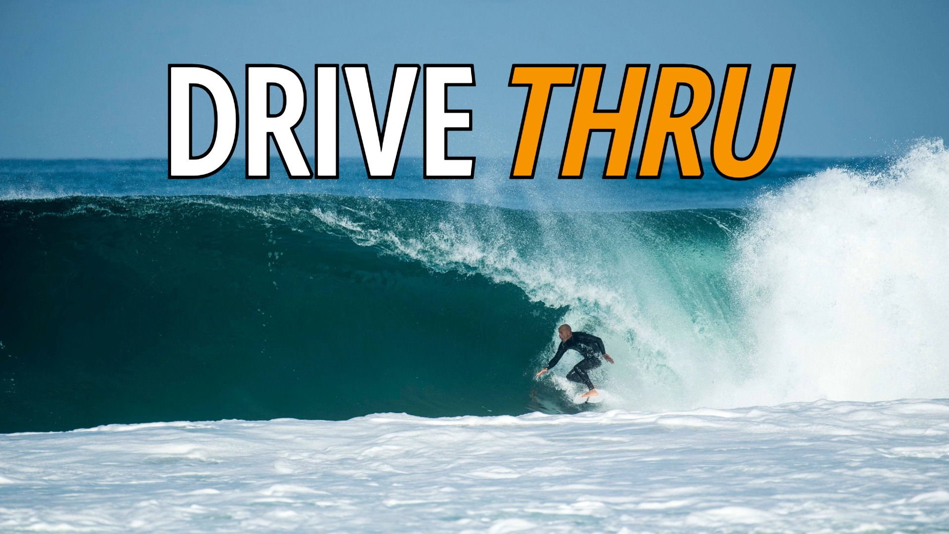 SURF: Drive Thru Europe – Rugged Wave Chasers