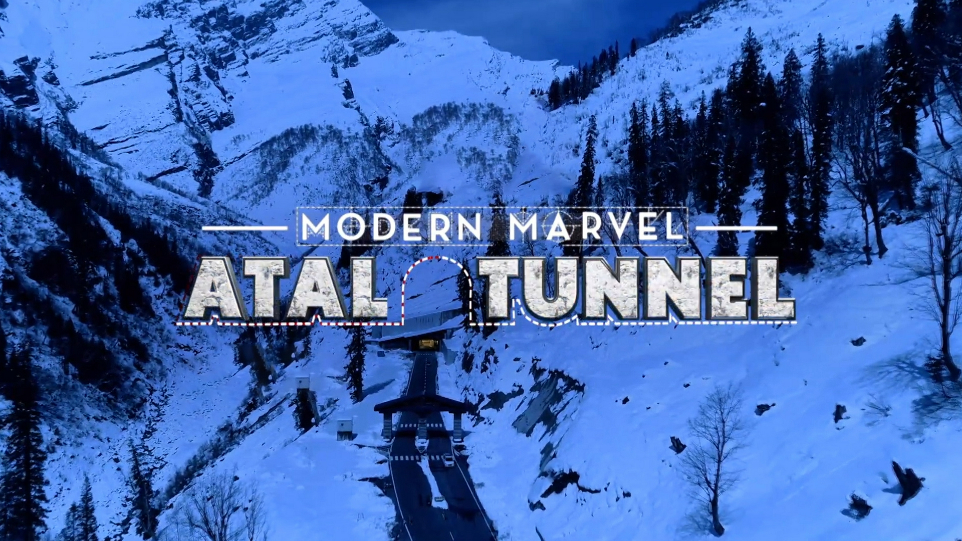Modern Marvel: Atal Tunnel