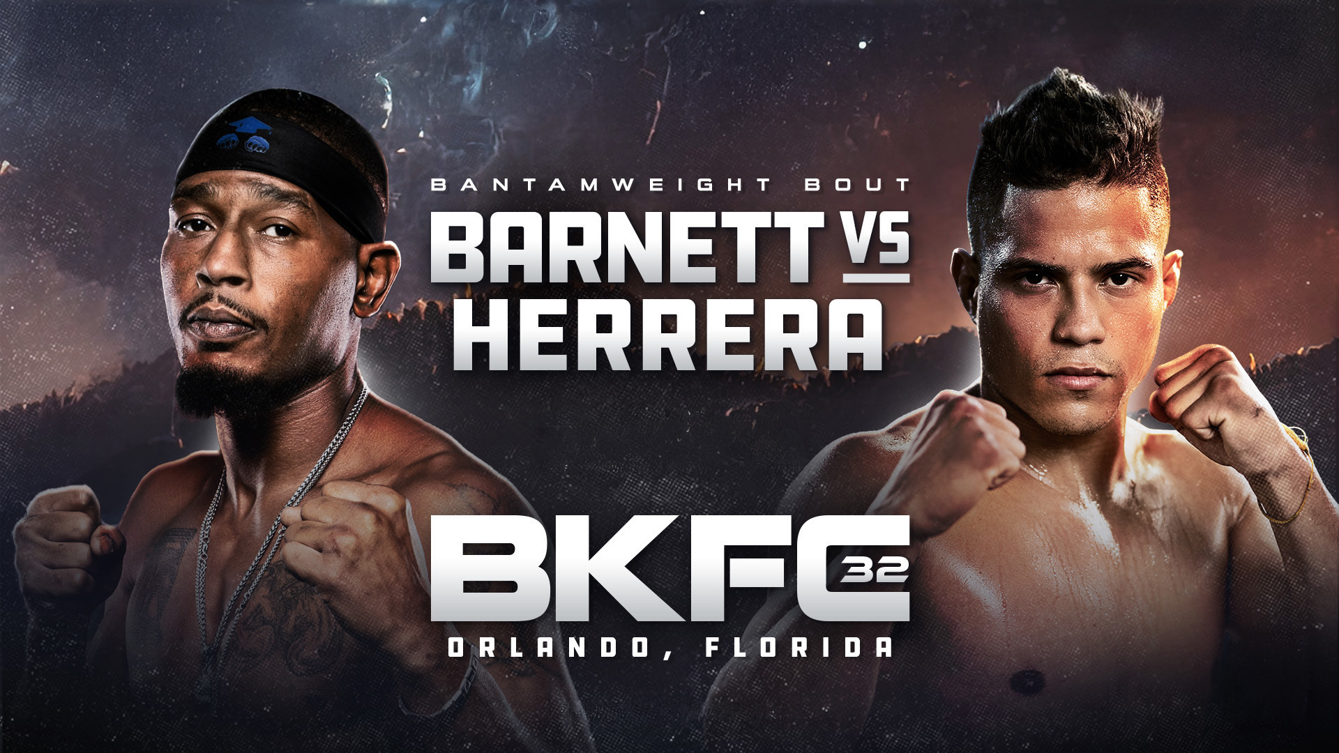 BKFC 32: Barnett vs. Herrera