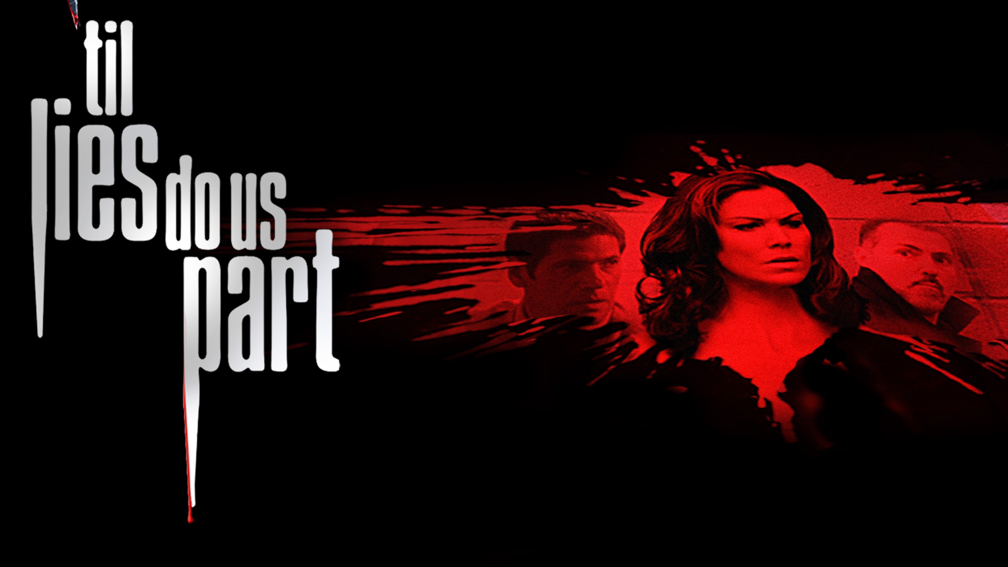 'Til Lies Do Us Part