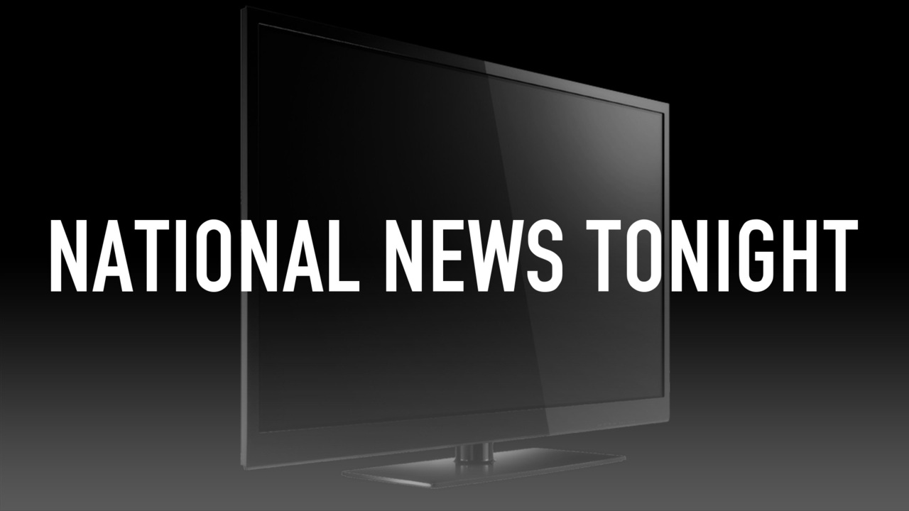 National News Tonight