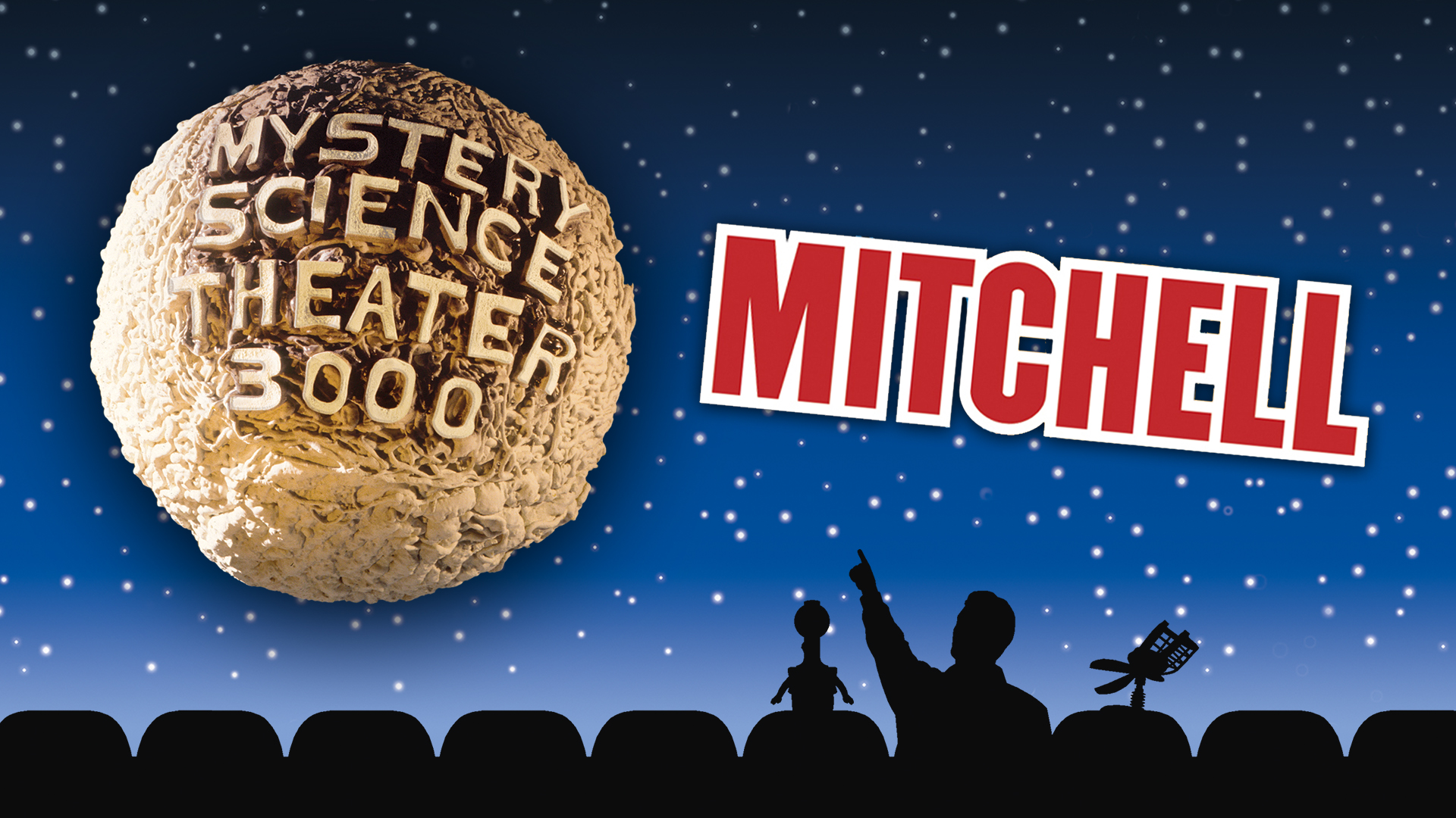 MST3K: Mitchell