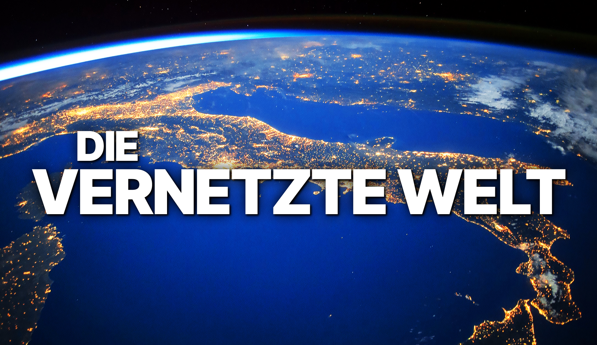 Die vernetzte Welt