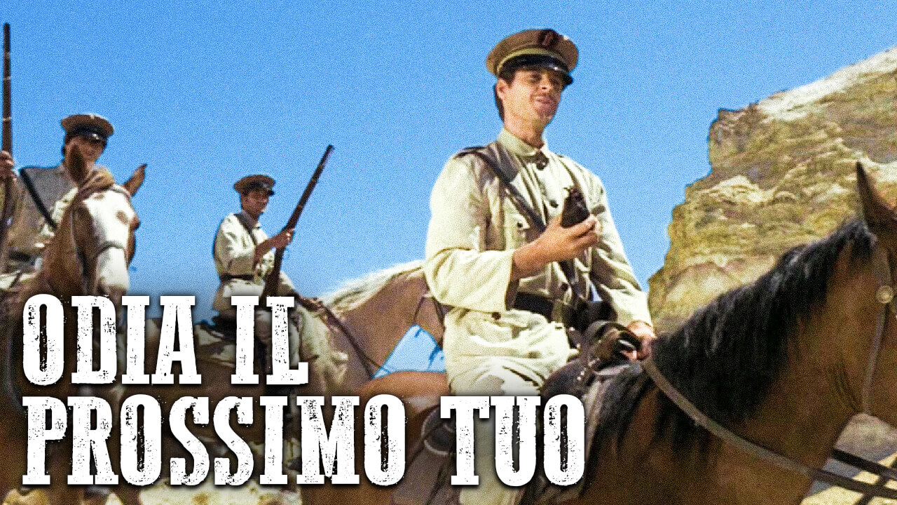 Odia il prossimo tuo