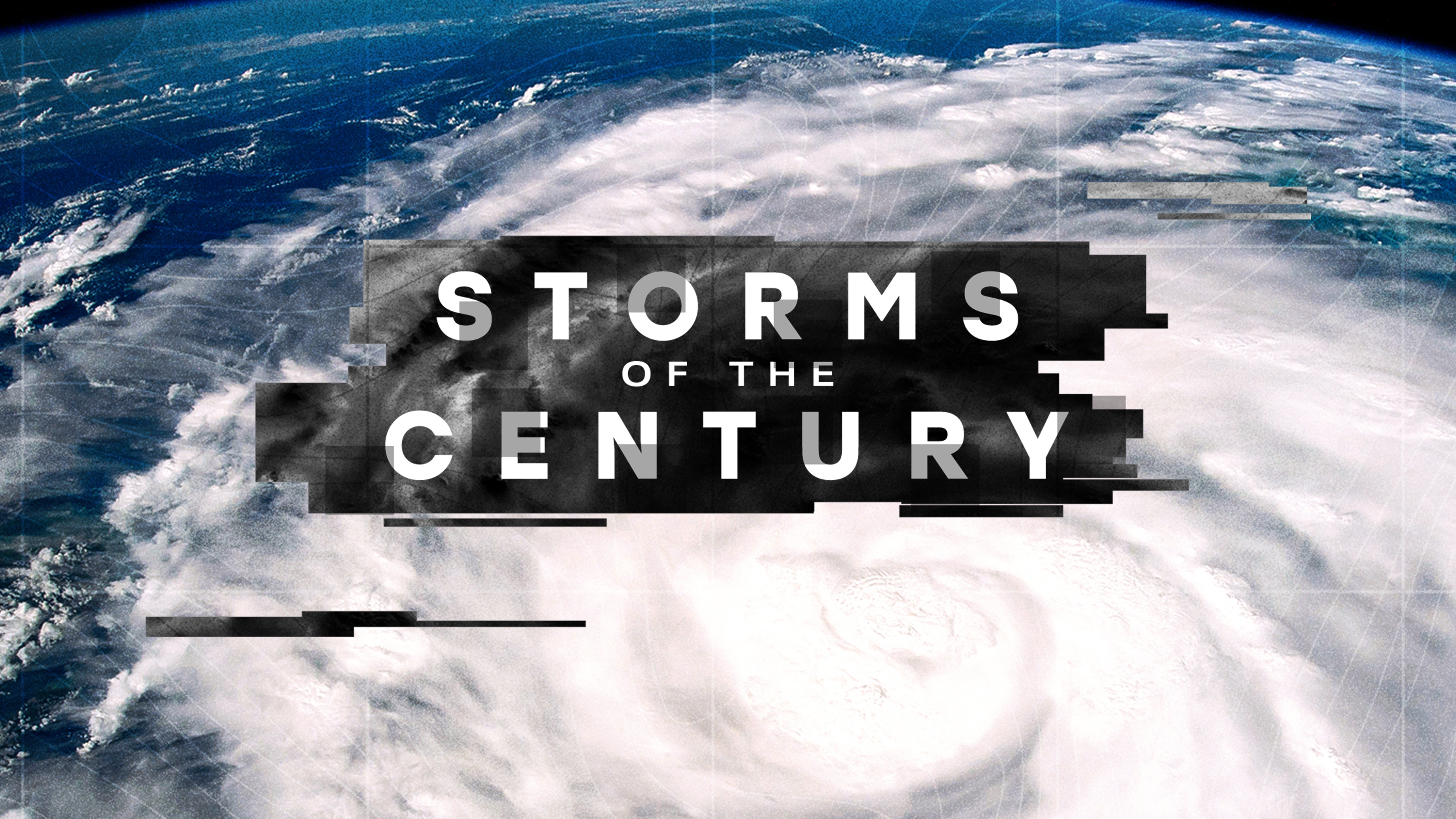 Storms of the Century