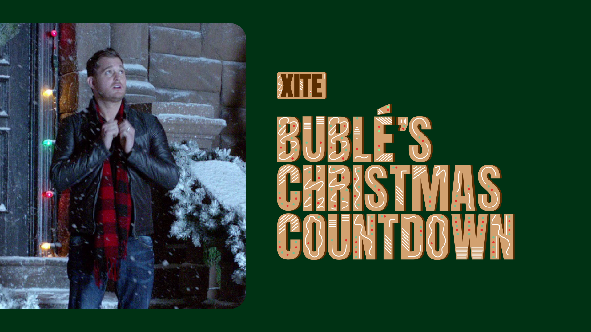 Bublé's Christmas Countdown