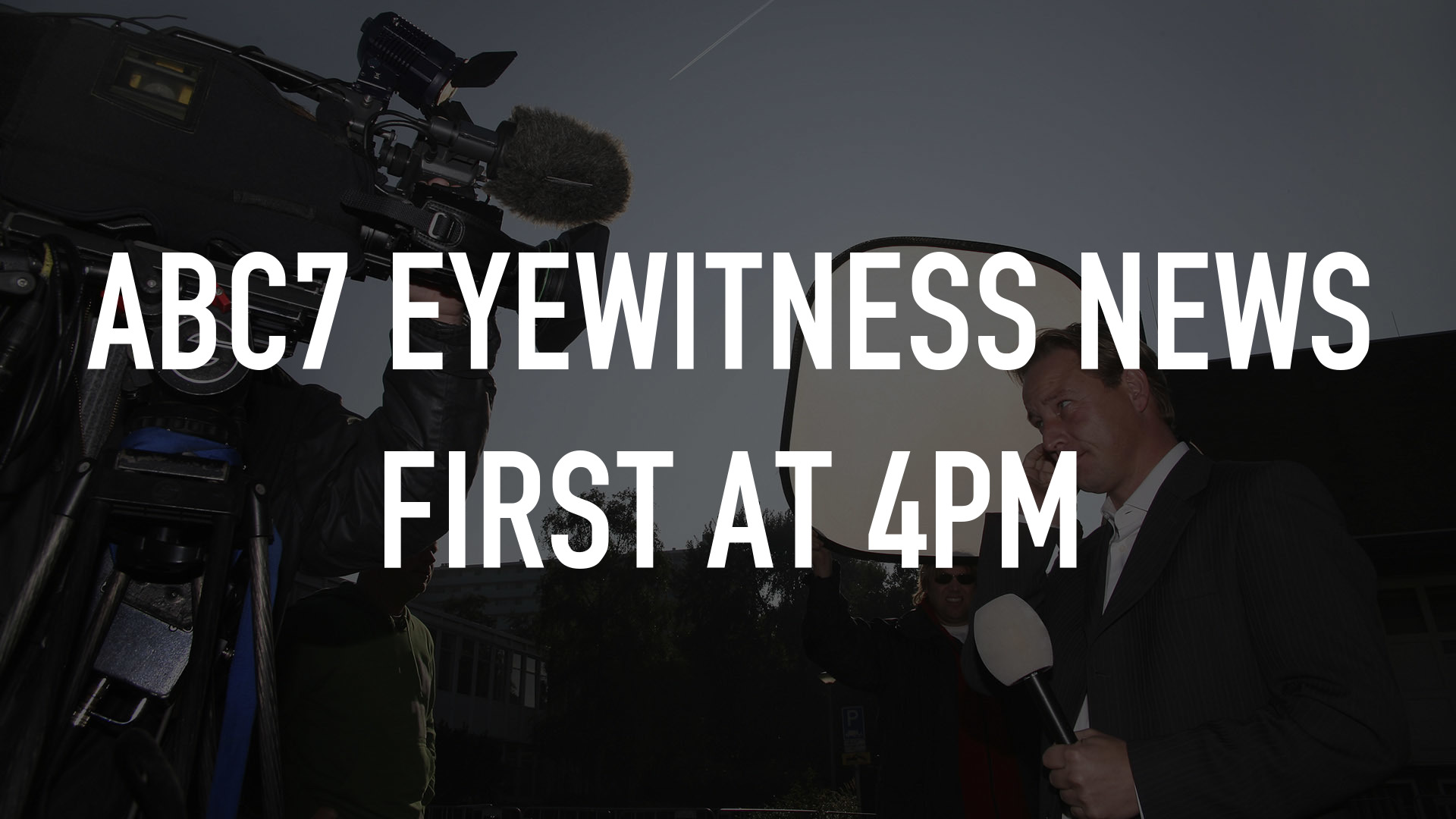 ABC7 Eyewitness News First at 4PM