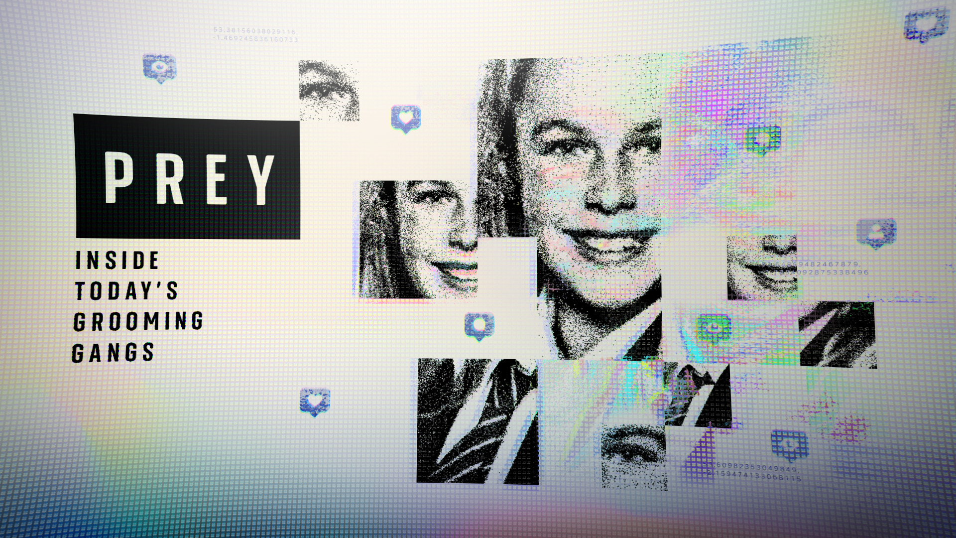Prey: Inside Today's Grooming Gangs