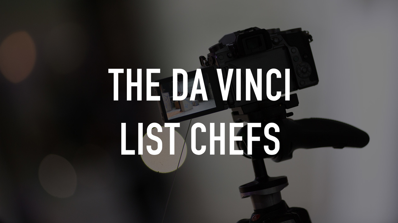The Da Vinci List Chefs