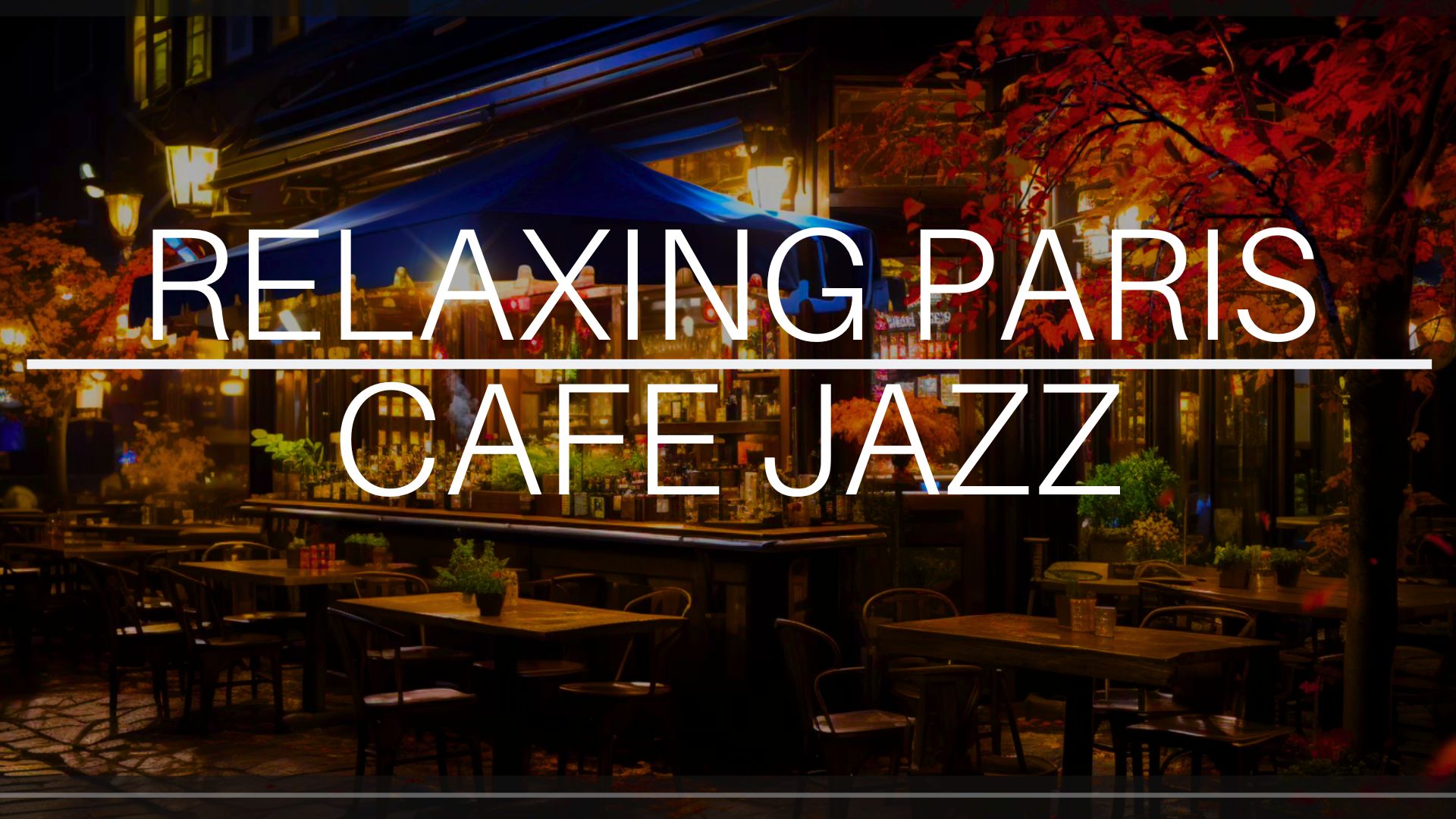 Relaxing Paris Café Jazz