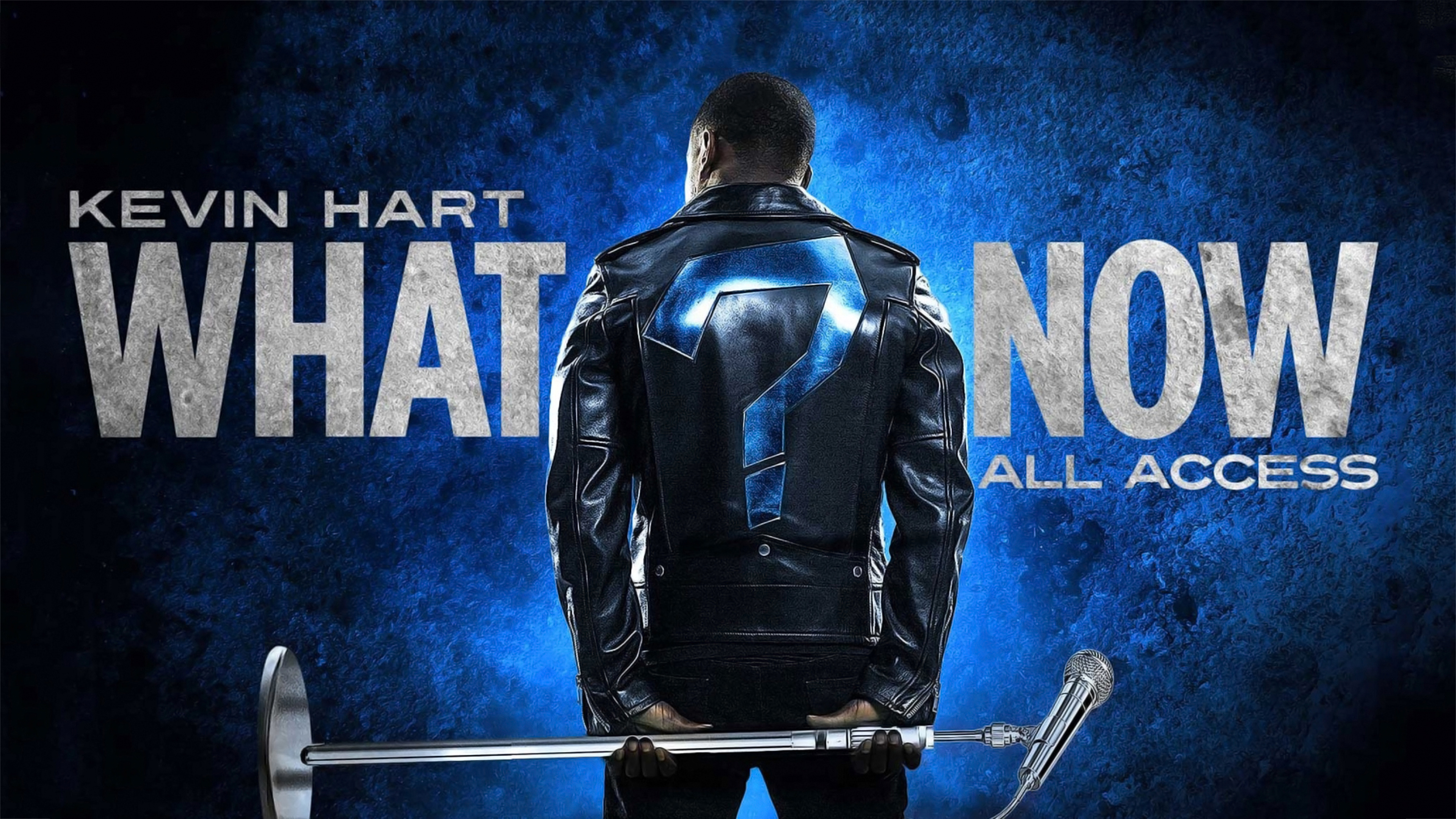Kevin Hart: What Now- All Access