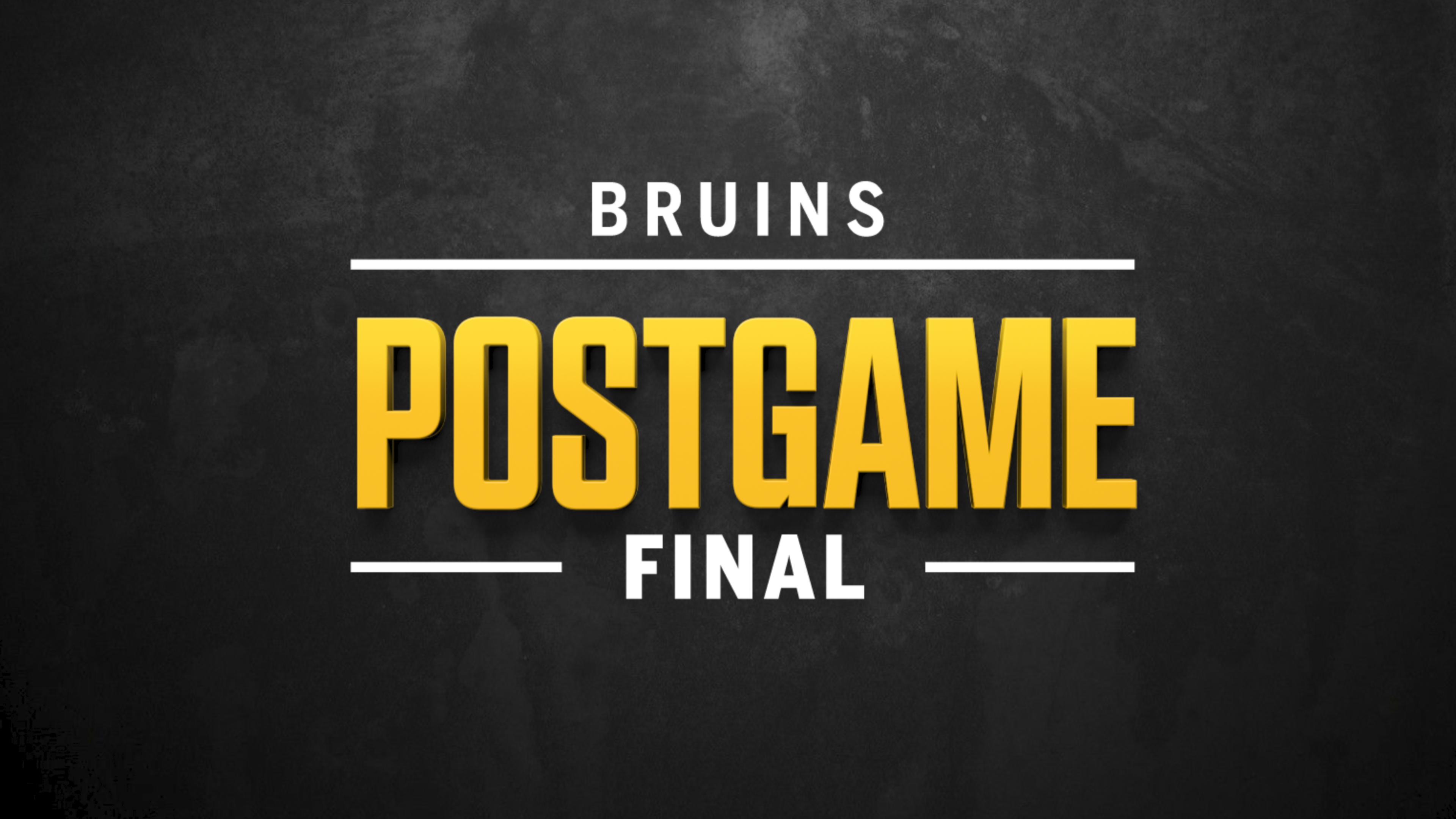 Bruins Postgame Final