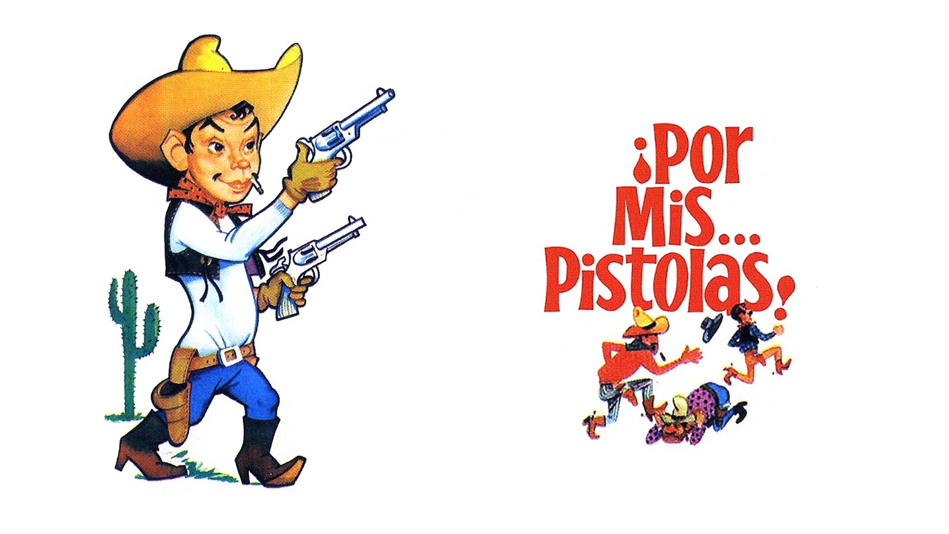 Por mis pistolas