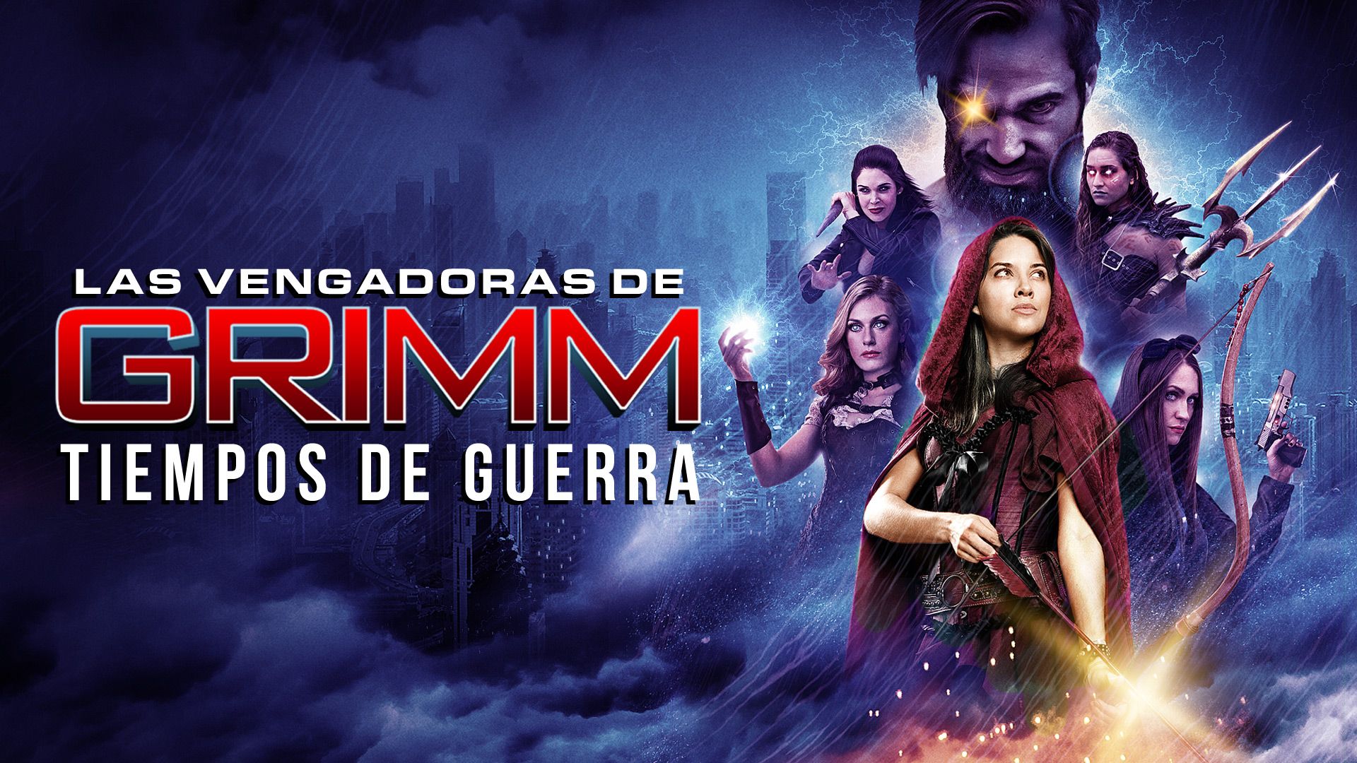 Las Vengadoras de Grimm: Tiempos de Guerra