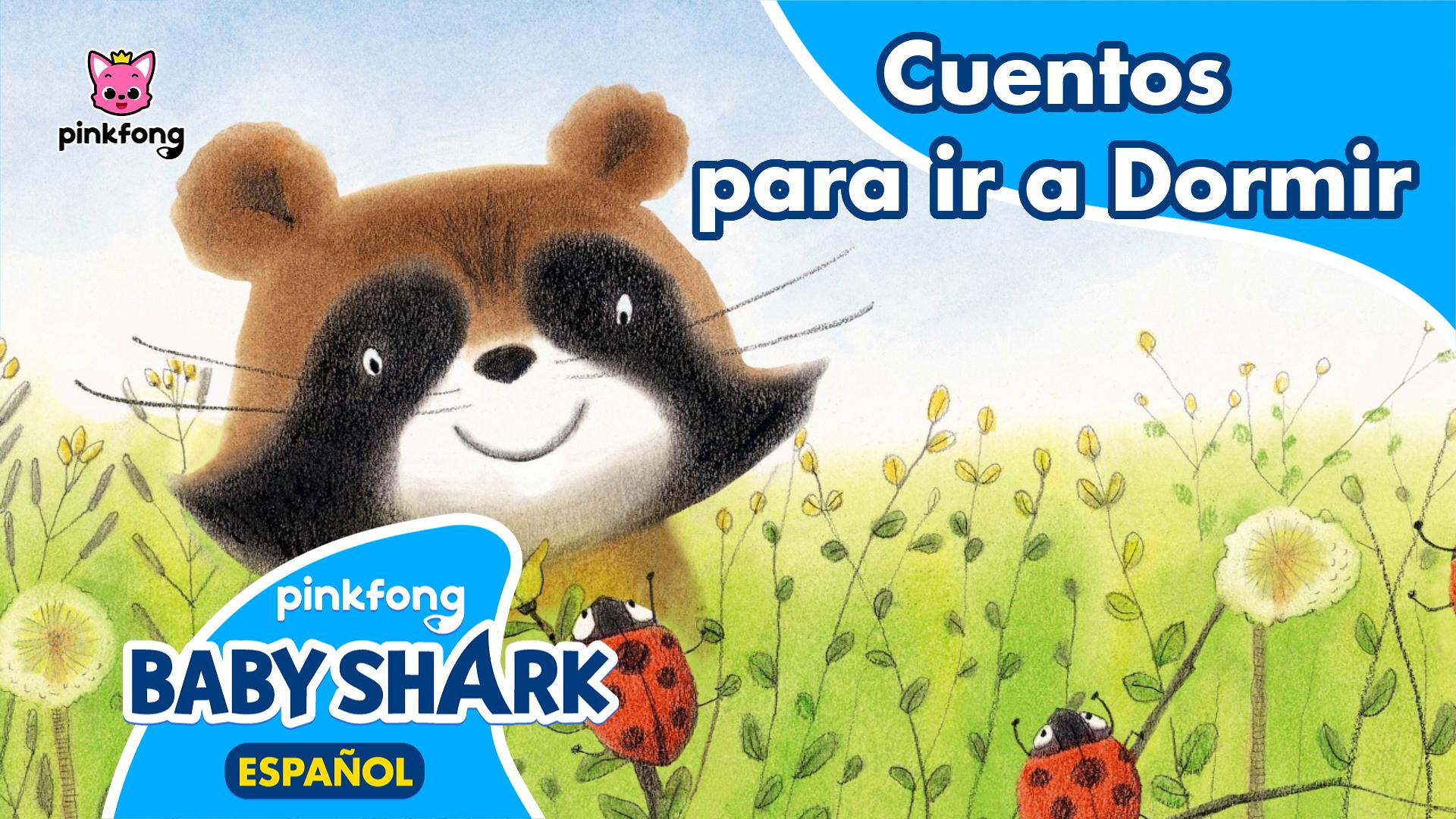 Cuentos para ir a Dormir