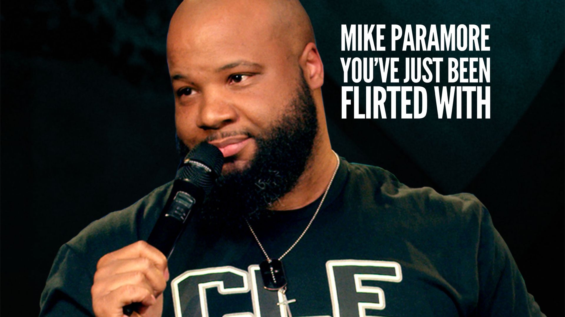 Mike Paramore: You've Just Been Flirted With