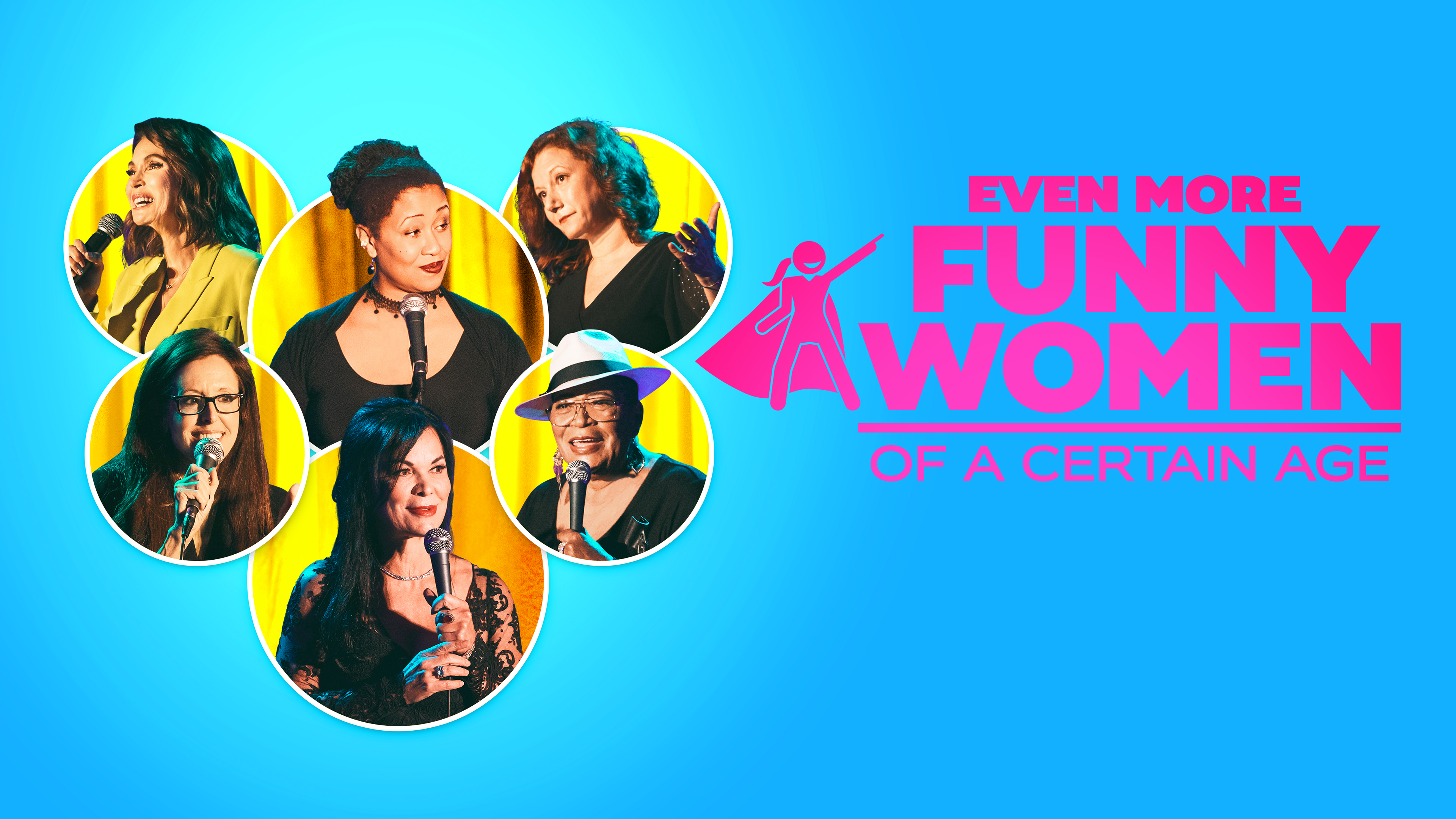 Even More Funny Women of a Certain Age