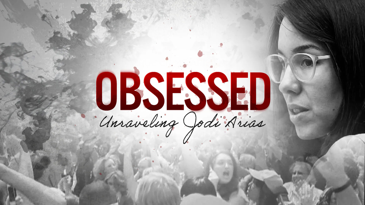 Obsessed Unraveling Jodi Arias