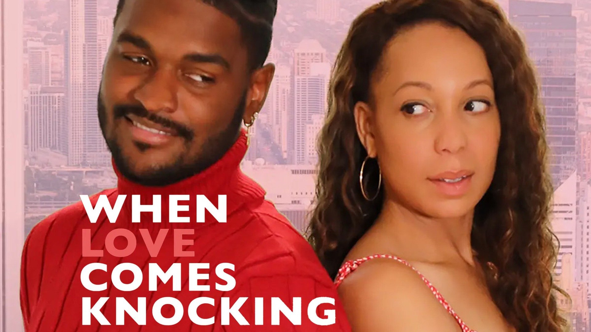 When Love Comes Knocking